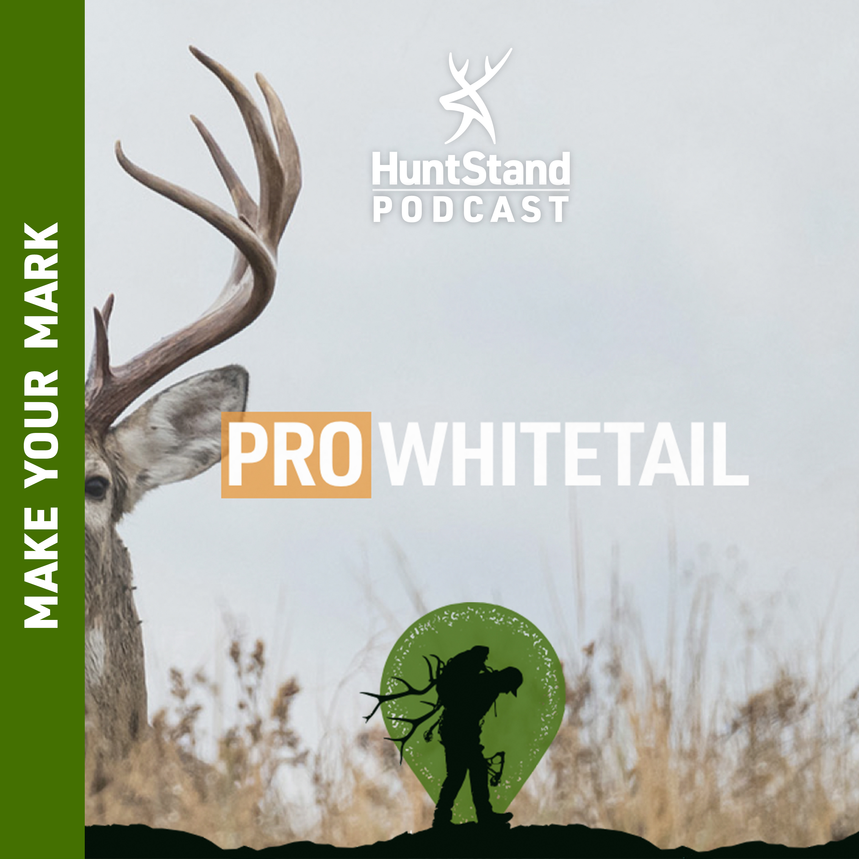 #063 - PRO WHITETAIL is LIVE!