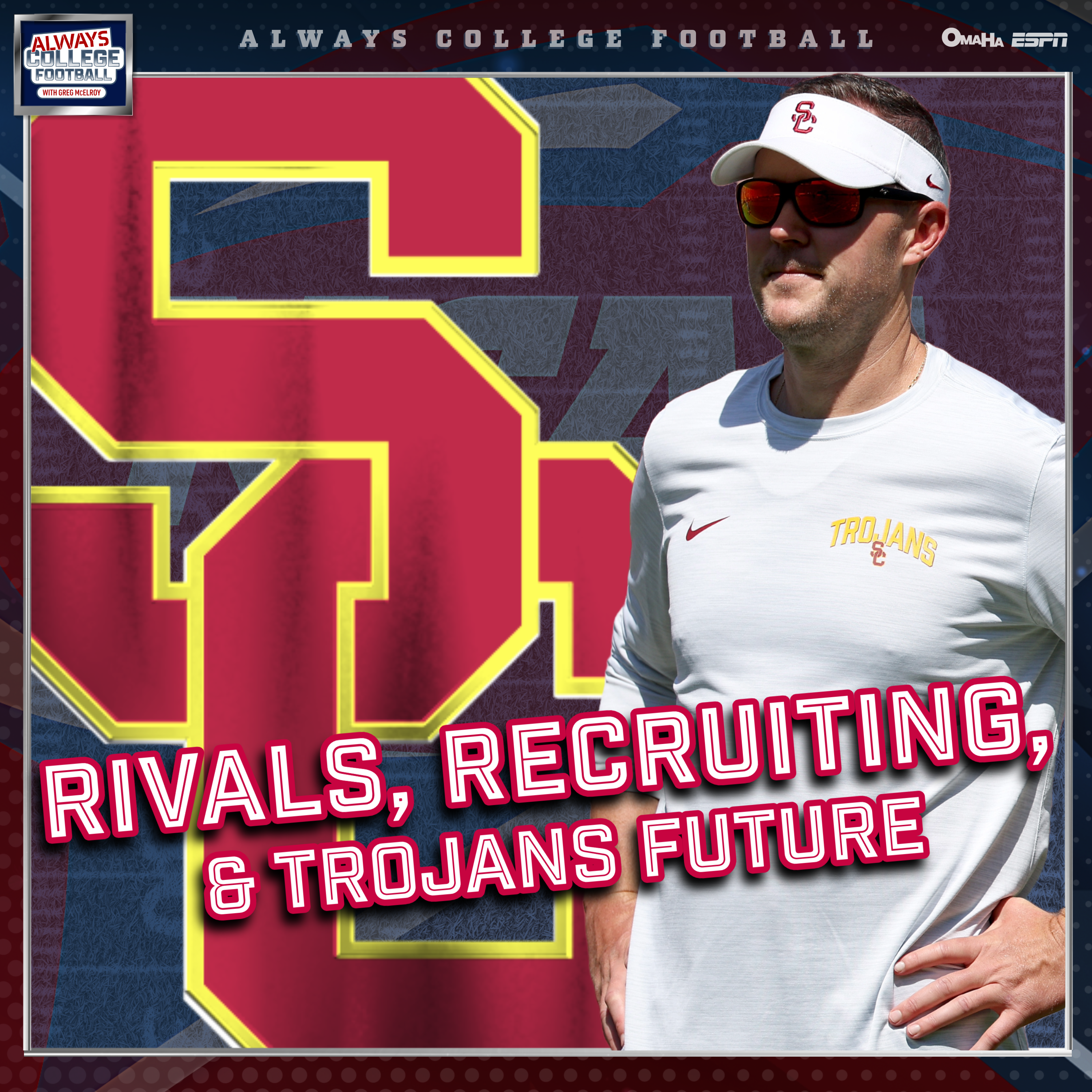 Lincoln Riley talks rivalries, recruiting & the Trojans future | Always College Football