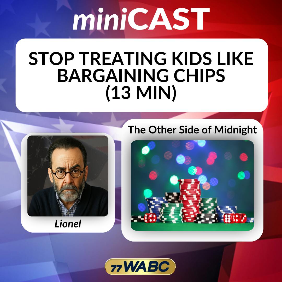 Lionel: Stop Treating Kids Like Bargaining Chips (13 min) Lionel: Stop Treating Kids Like Bargaining Chips (13 min)