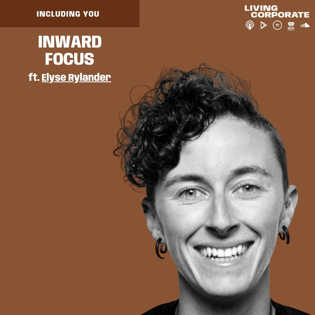 Including You : Inward Focus (ft. Elyse Rylander) episode artwork
