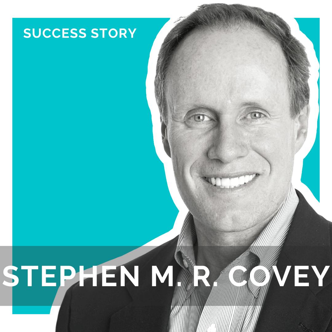 Stephen M. R. Covey - Bestselling Author & Keynote Speaker | How to Trust and Inspire