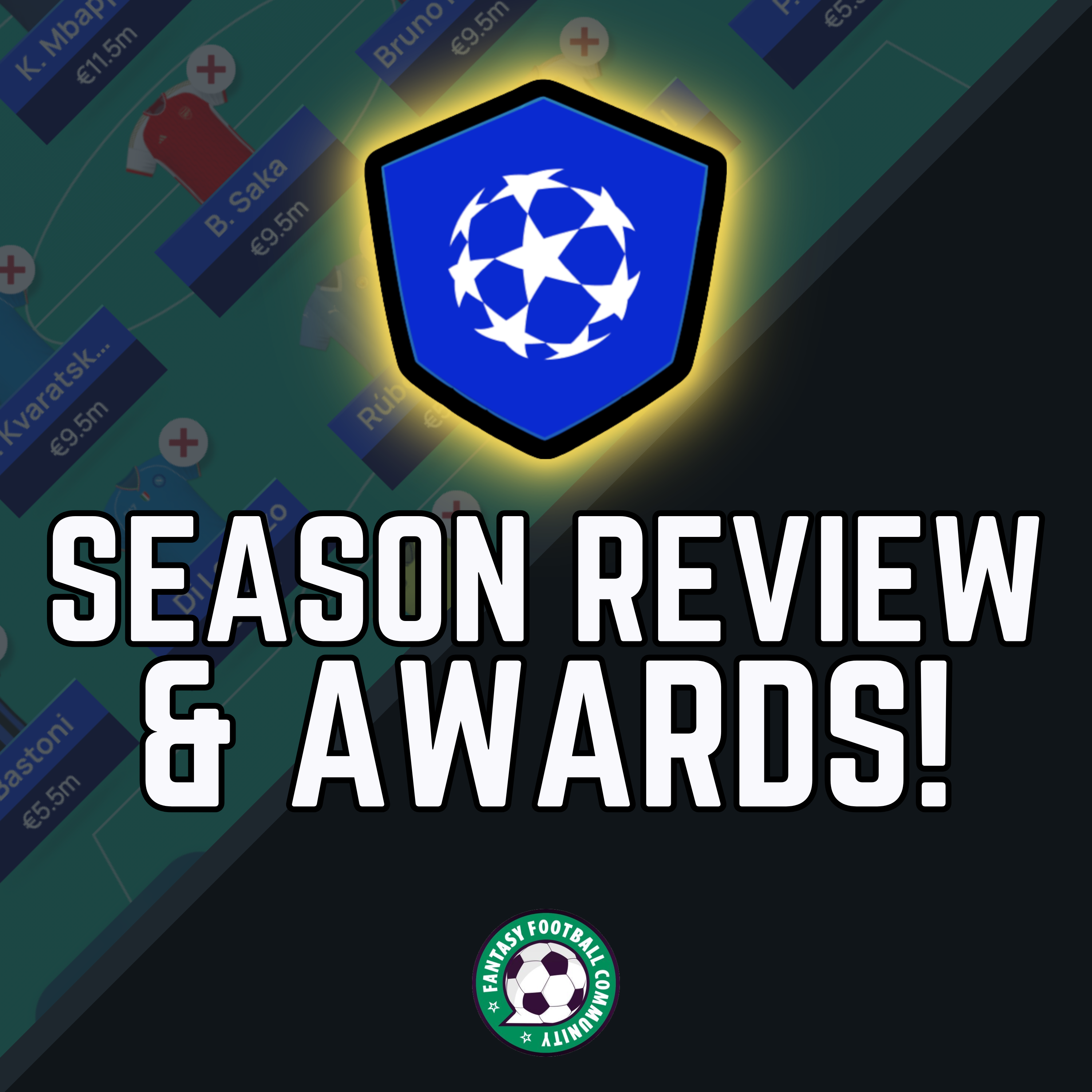 UCL Fantasy: Season Review & Awards