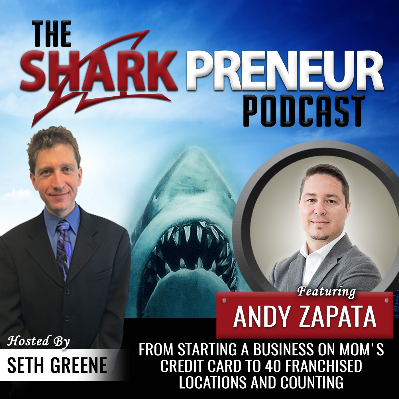487: From Starting a Business on Mom’s Credit Card to 40 Franchised Locations and Counting with Andy Zapata