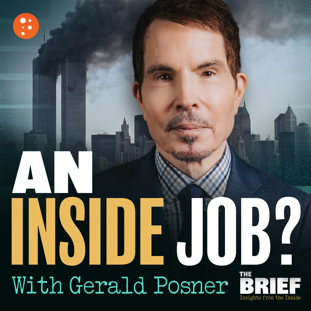 What Really Happened on 9/11? With Gerald Posner | The Brief