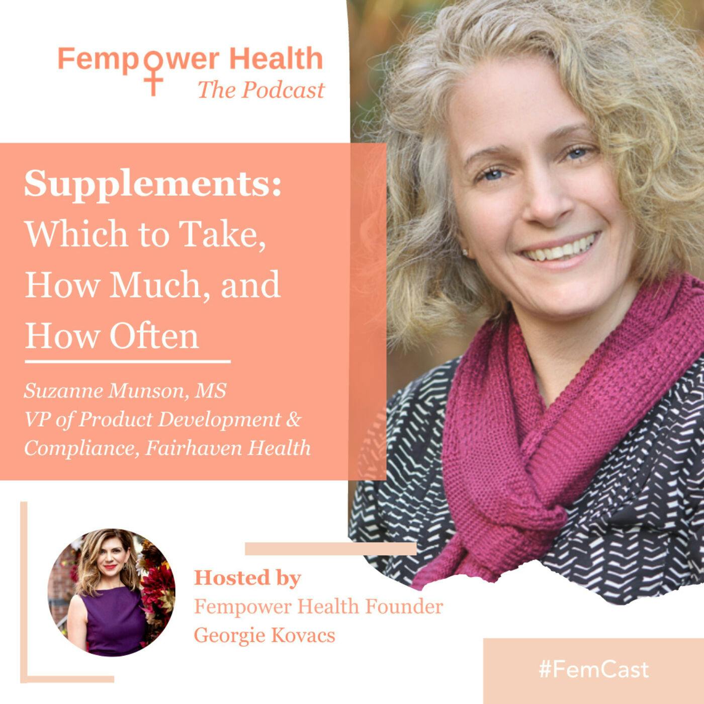 Suzanne Munson | Supplements – Which to Take, How Much and How Often