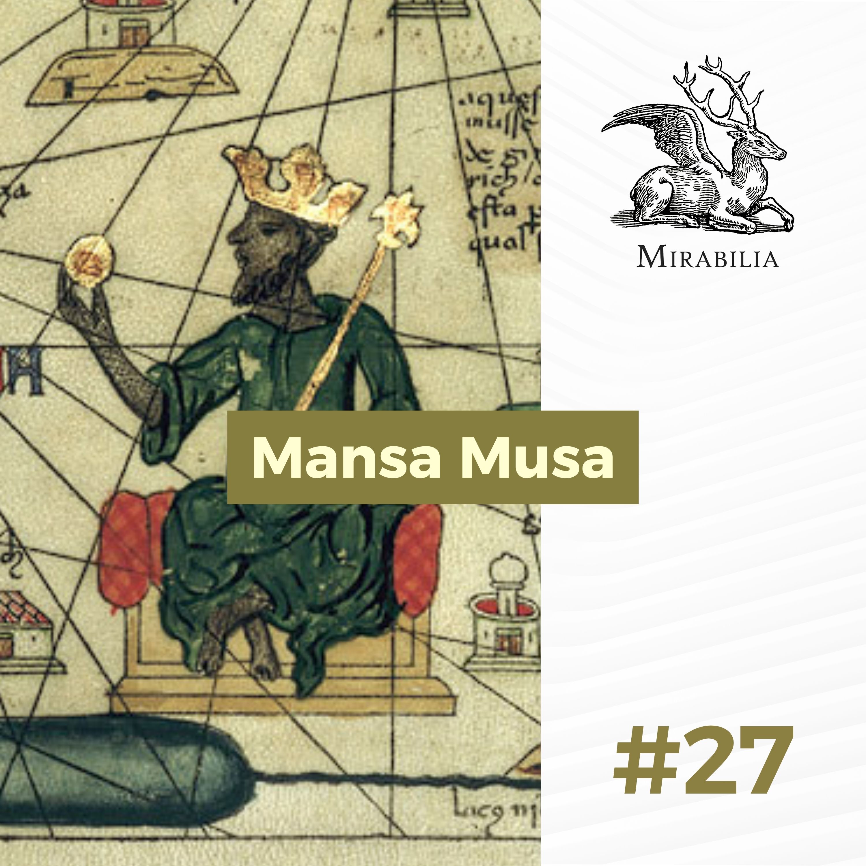 27. Mansa Musa