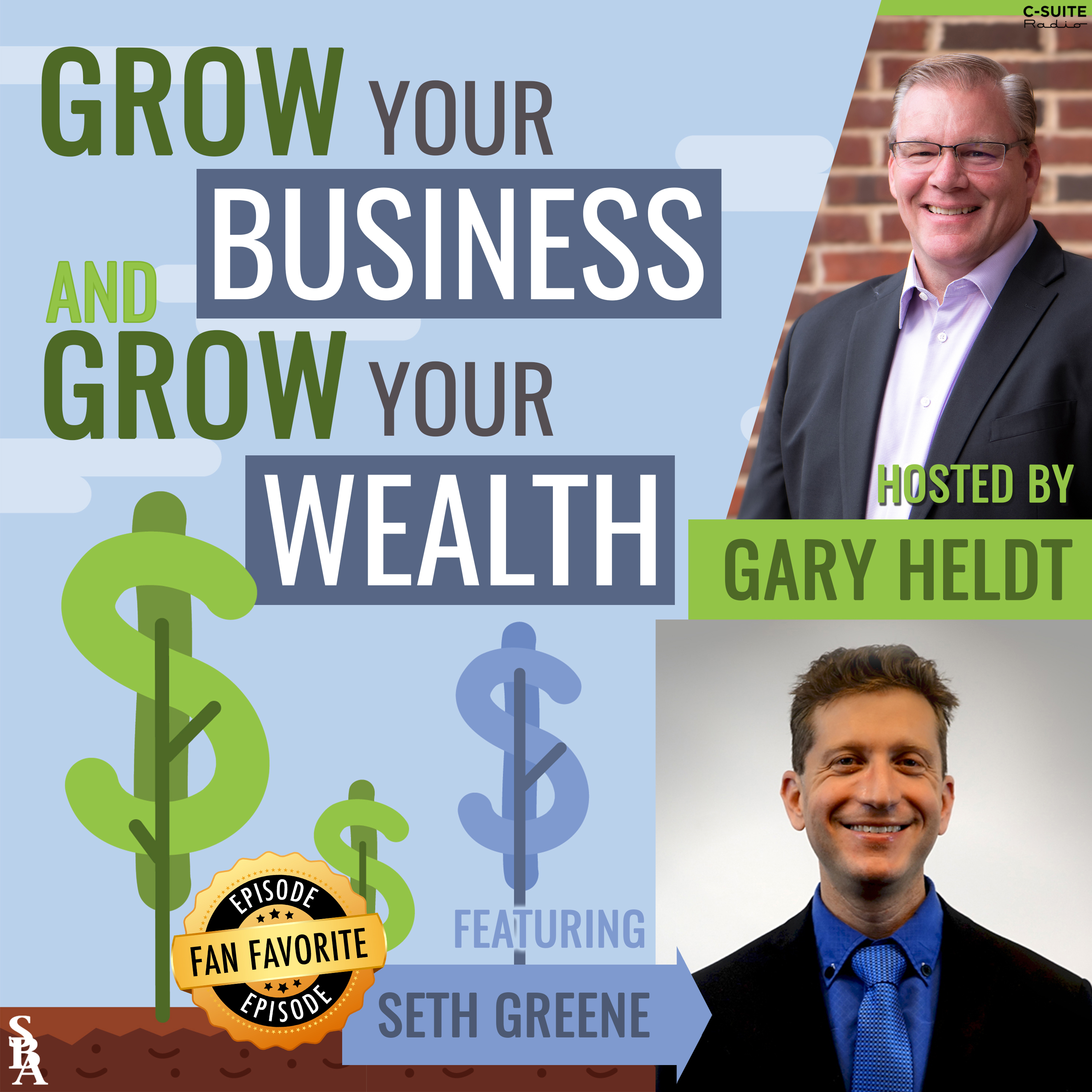 Grow Your Business and Grow Your Wealth