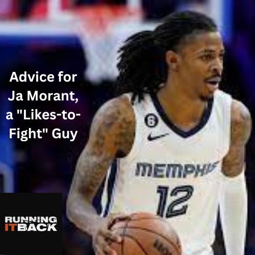 Advice for Ja Morant Advice for Ja Morant