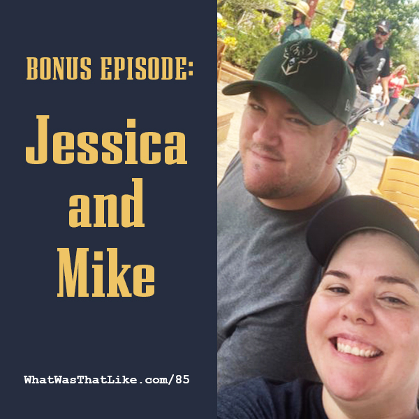 85: Bonus episode: Jessica's story