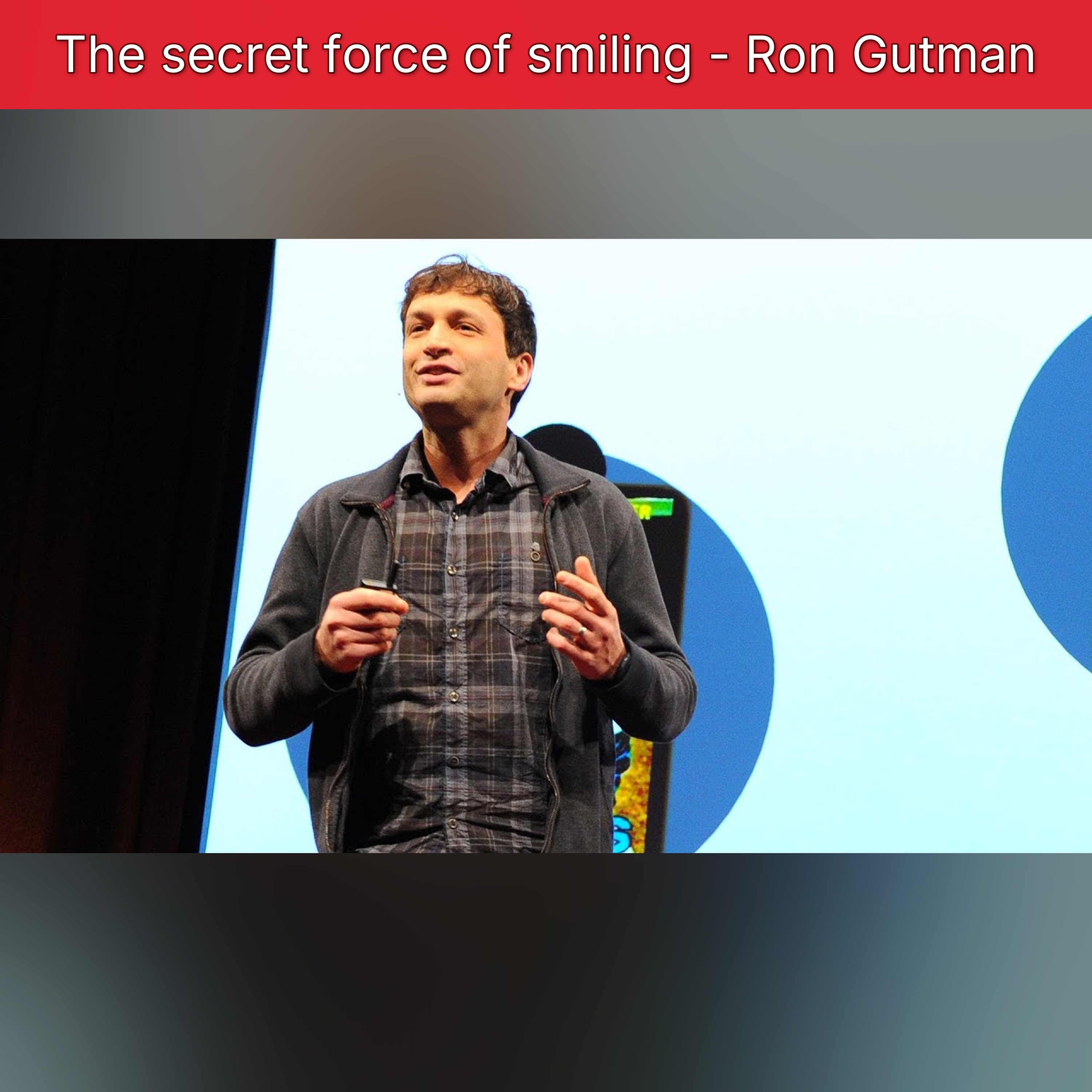 The secret force of smiling - Ron Gutman episode artwork
