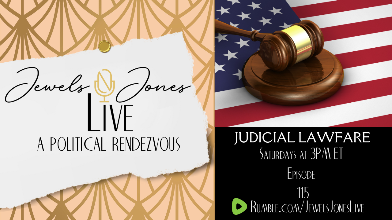 JUDICIAL LAWFARE | A Political Rendezvous - Ep. 115 episode artwork