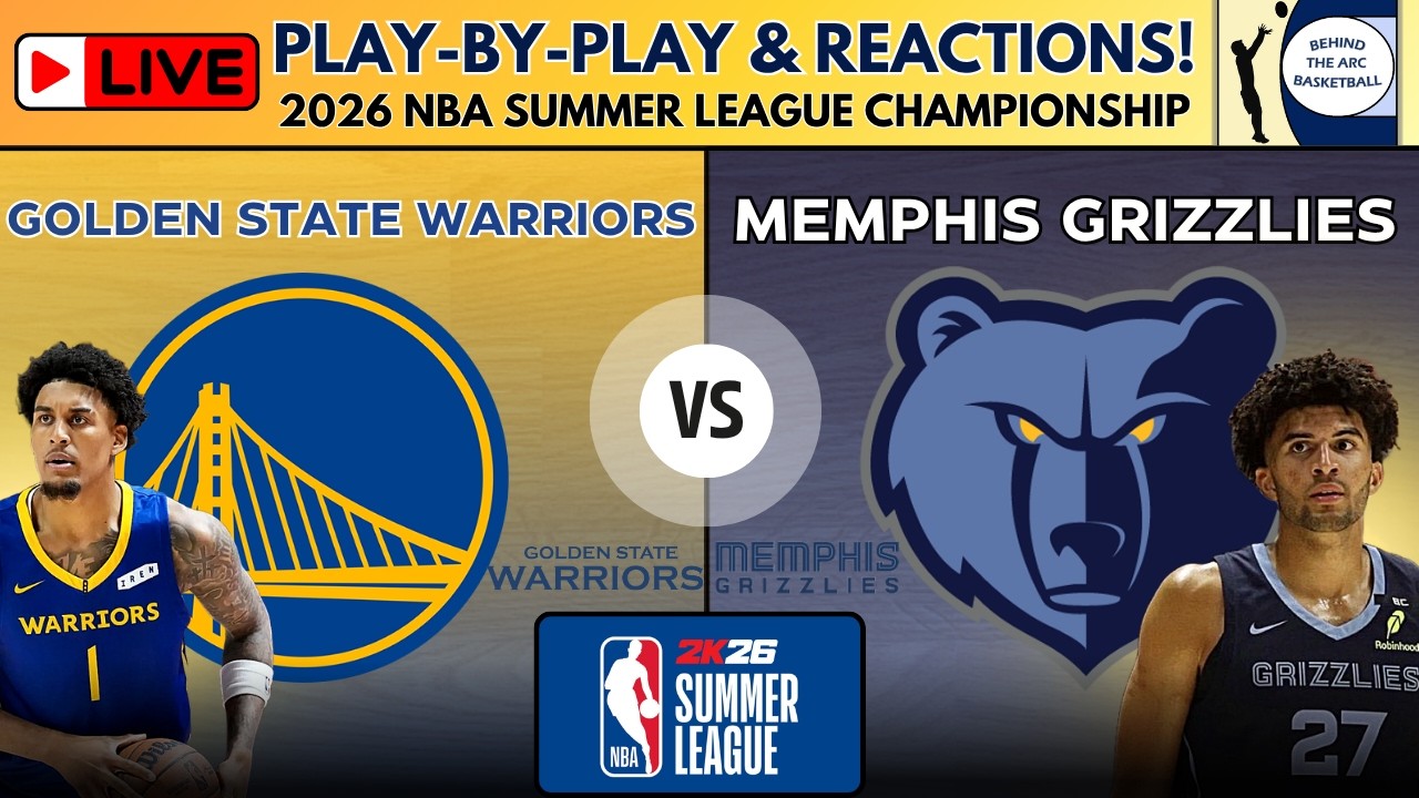 2026 NBA Summer League Championship: Warriors vs Grizzlies (Live Play-By-Play & Reactions) episode artwork