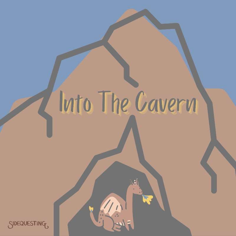 2.6: Into The Cavern
