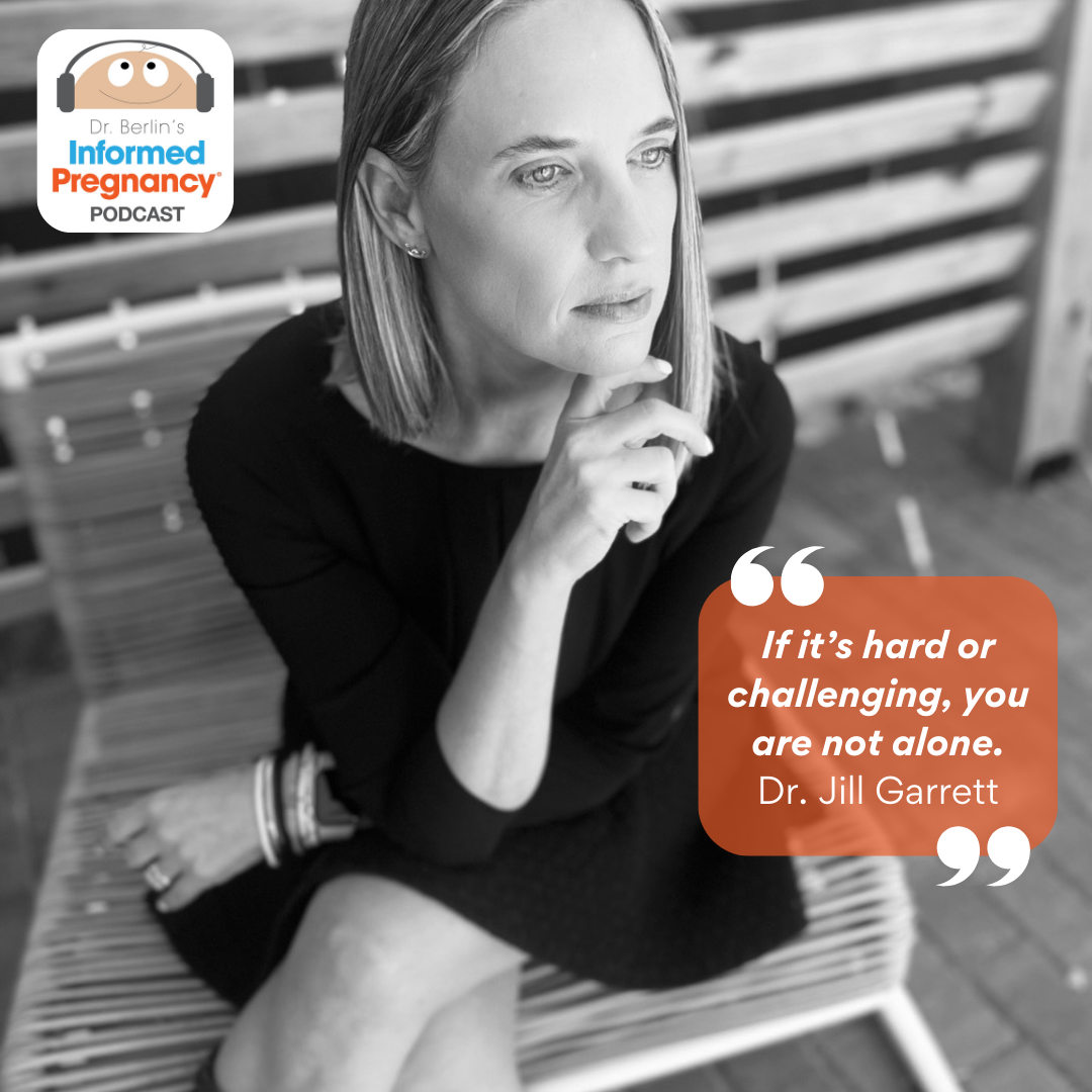 Ep. 402 Perinatal Mental Health with Dr. Jill Garrett