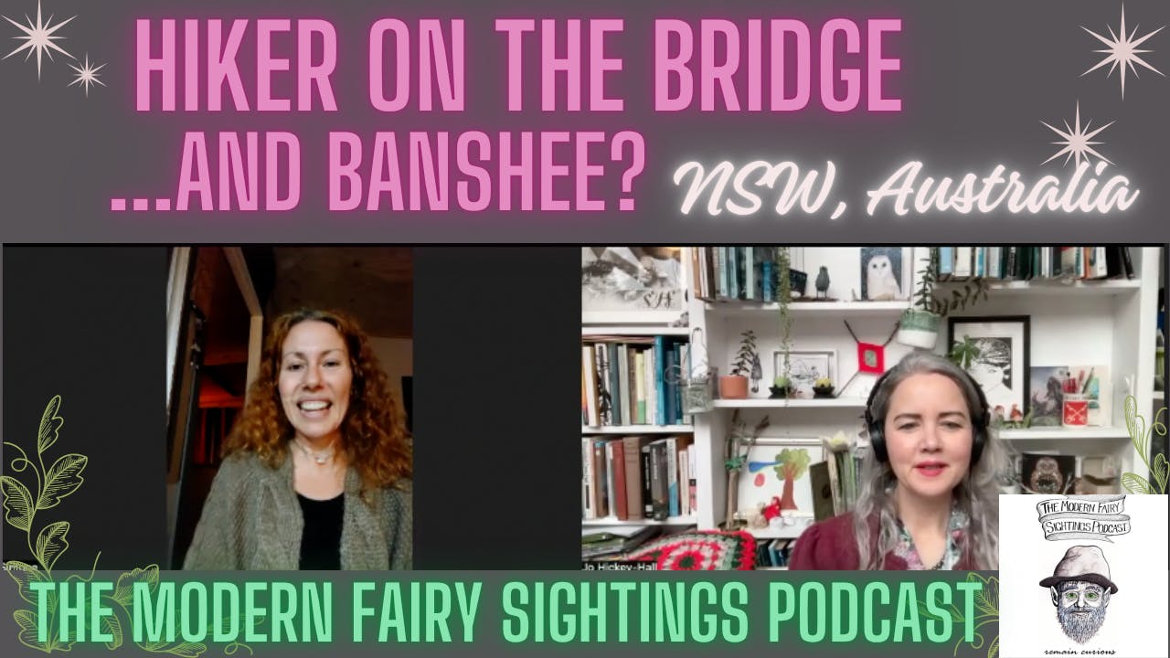 Ep 99: Hiker on the Bridge...and Banshee? NSW Australia Ep 99: Hiker on the Bridge...and Banshee? NSW Australia