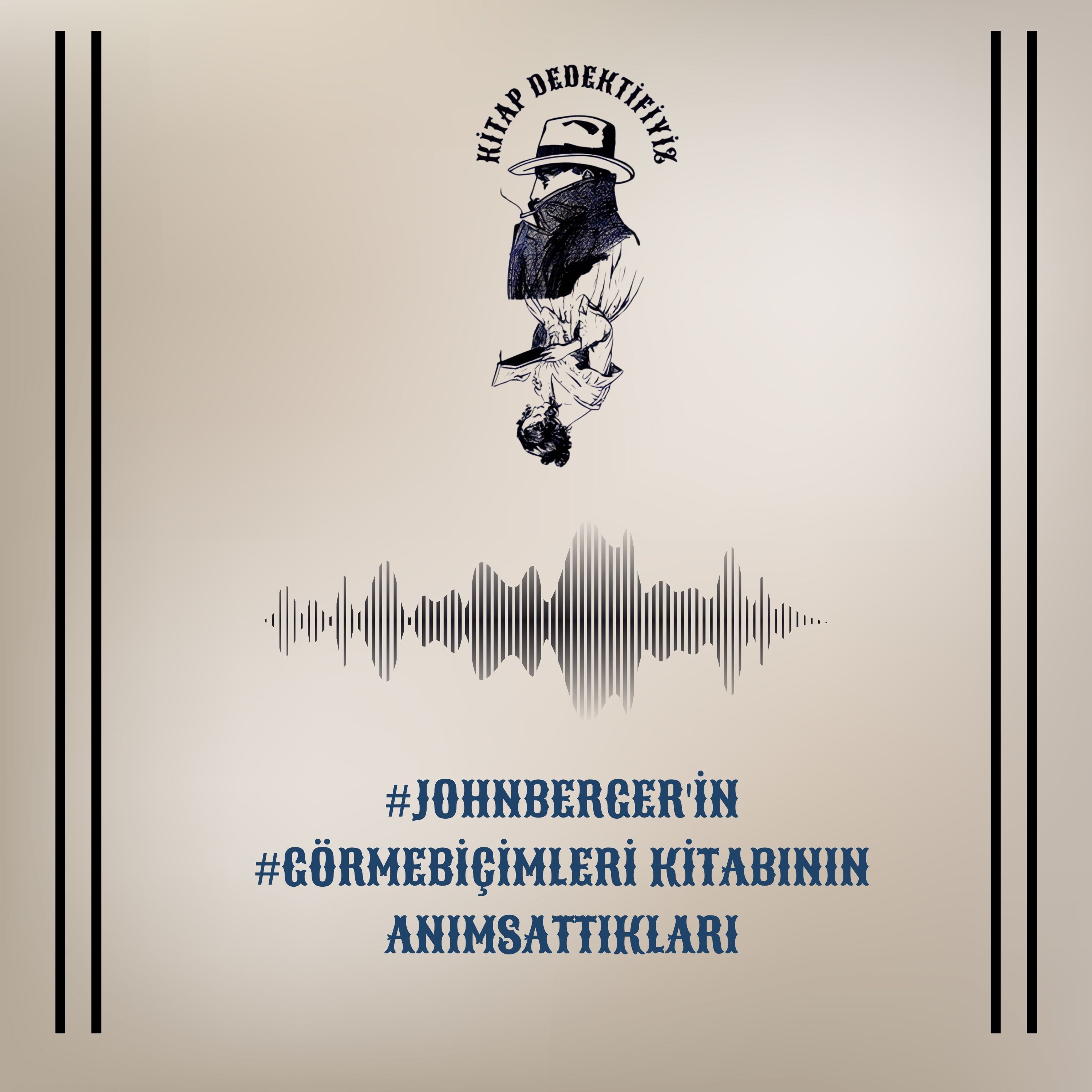 #Johnberger​'in #görmebiçimleri​ kitabının anımsattıkları episode artwork