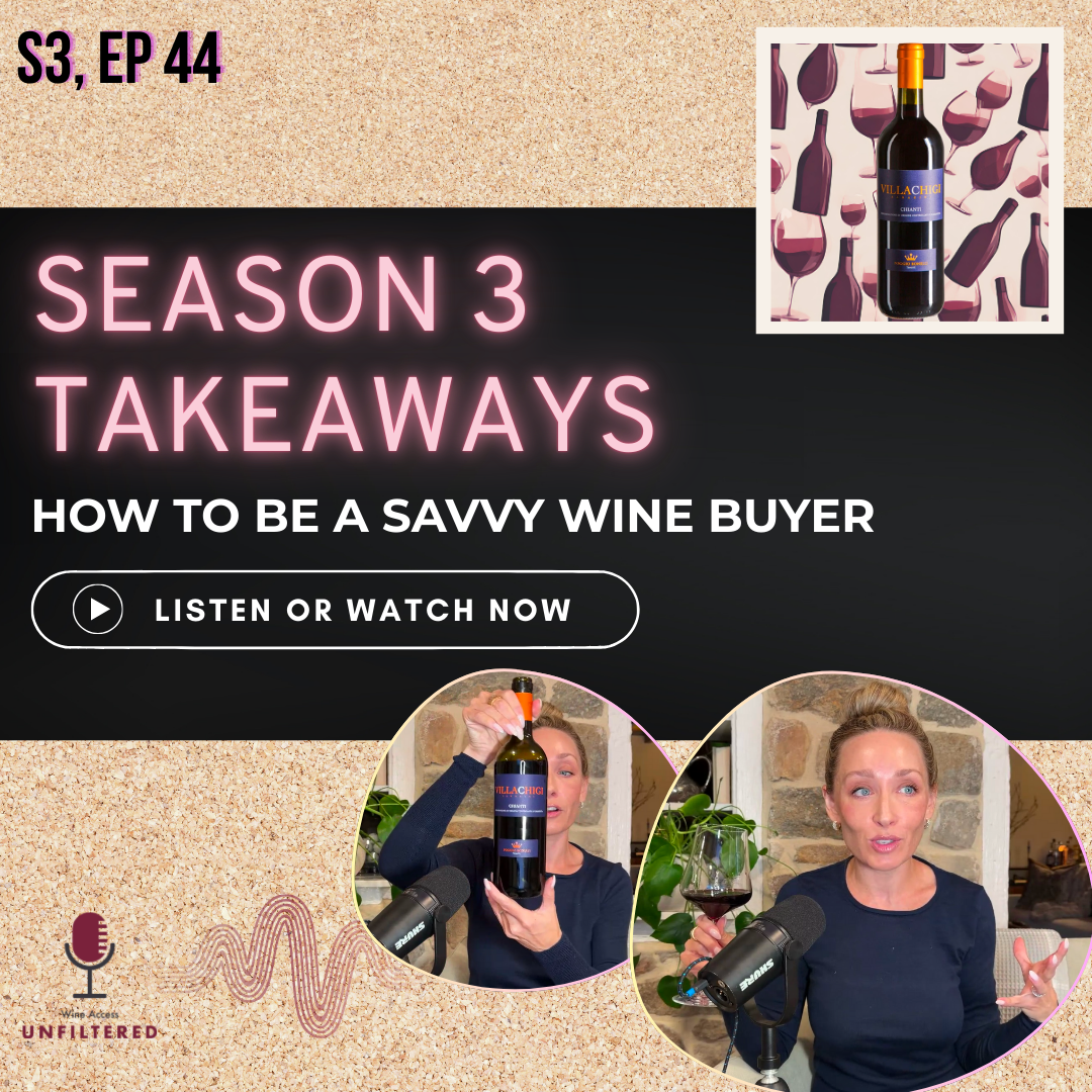 How to Be a Savvy Wine Buyer: Season 3 Takeaways (and What to Drink Next)