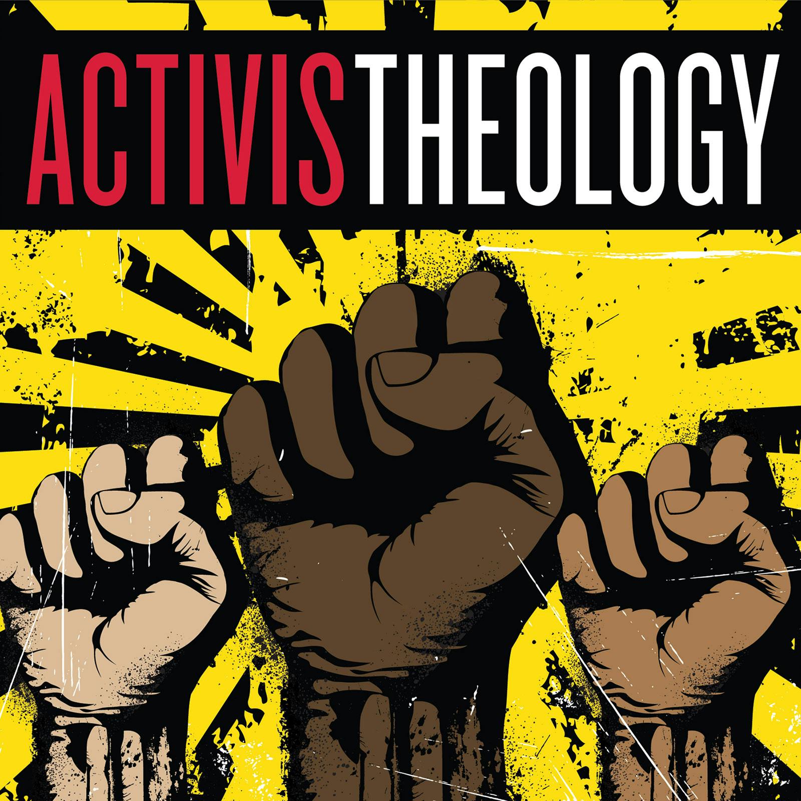 Activist Theology Podcast