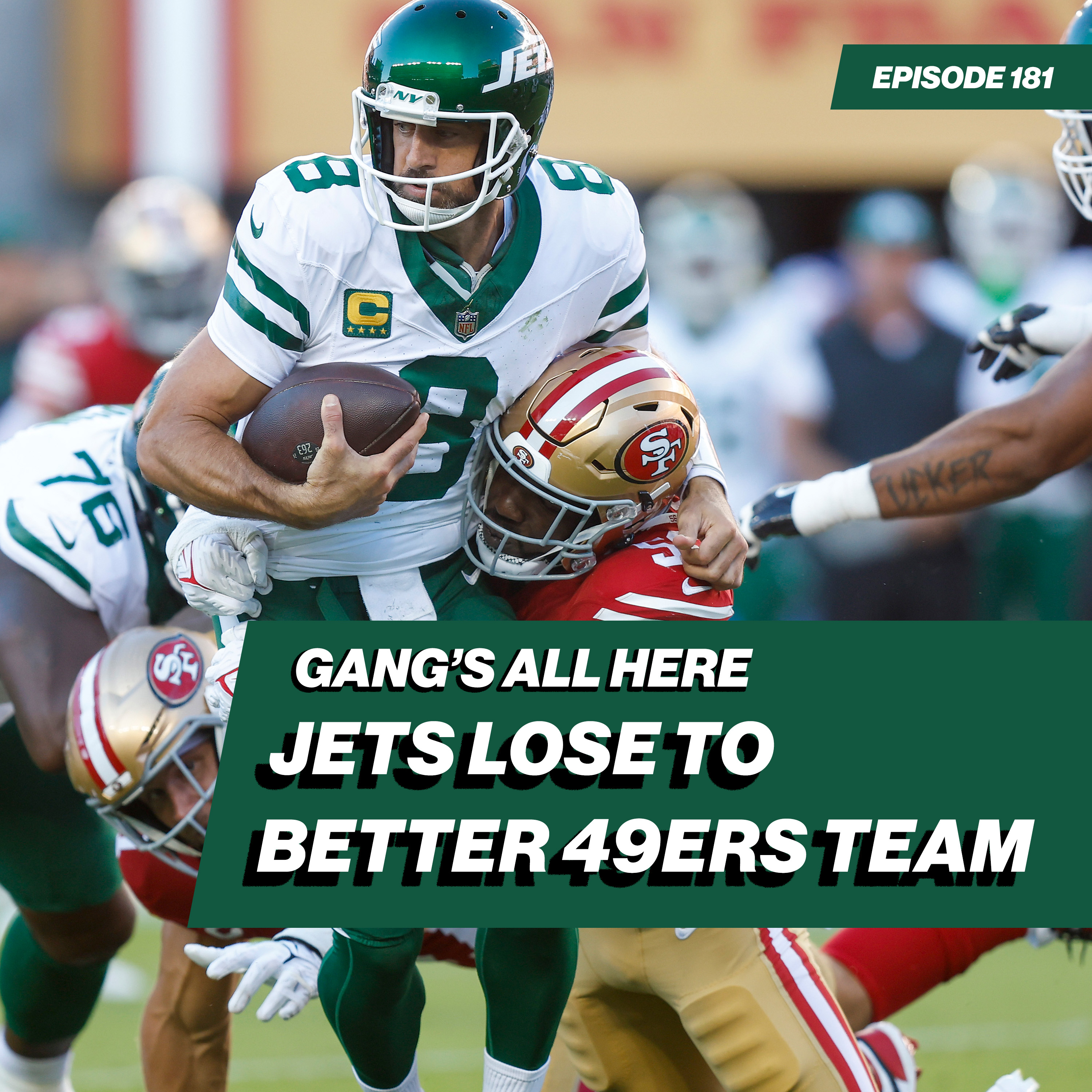 Jets get dismantled by the 49ers Week 1 - Gang's All Here Postgame Live | Ep. 181 episode artwork