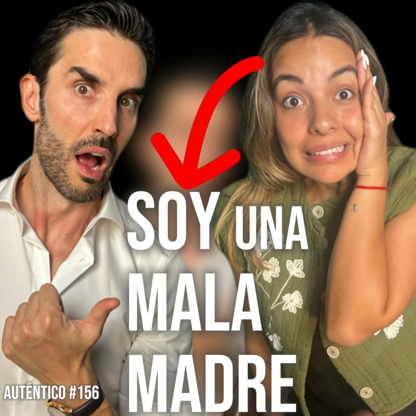 Soy una MALA madre | Auténtico #156 | Titi Jaques y Pedro Prieto episode artwork