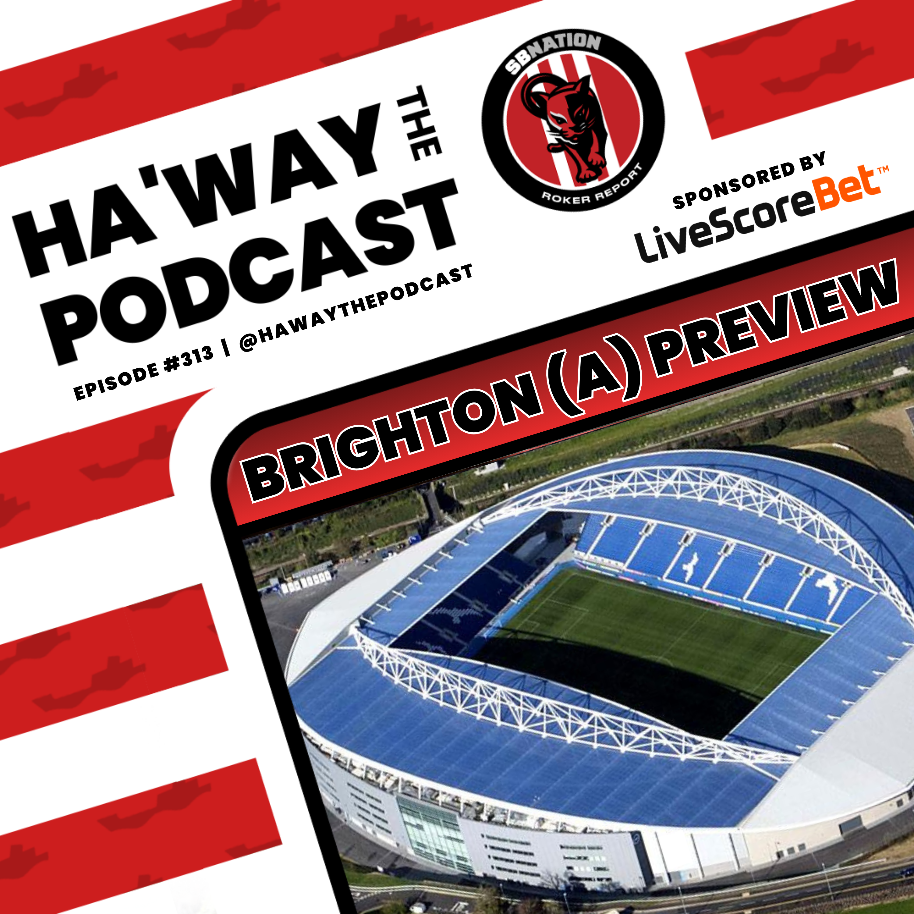 Haway The Podcast – Sunderland AFC
