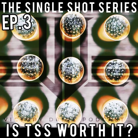 3 Single Shot Series - Is TSS Worth It? episode artwork