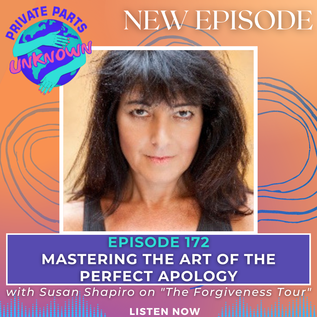 Mastering the Art of the Perfect Apology: Susan Shapiro on "The Forgiveness Tour"