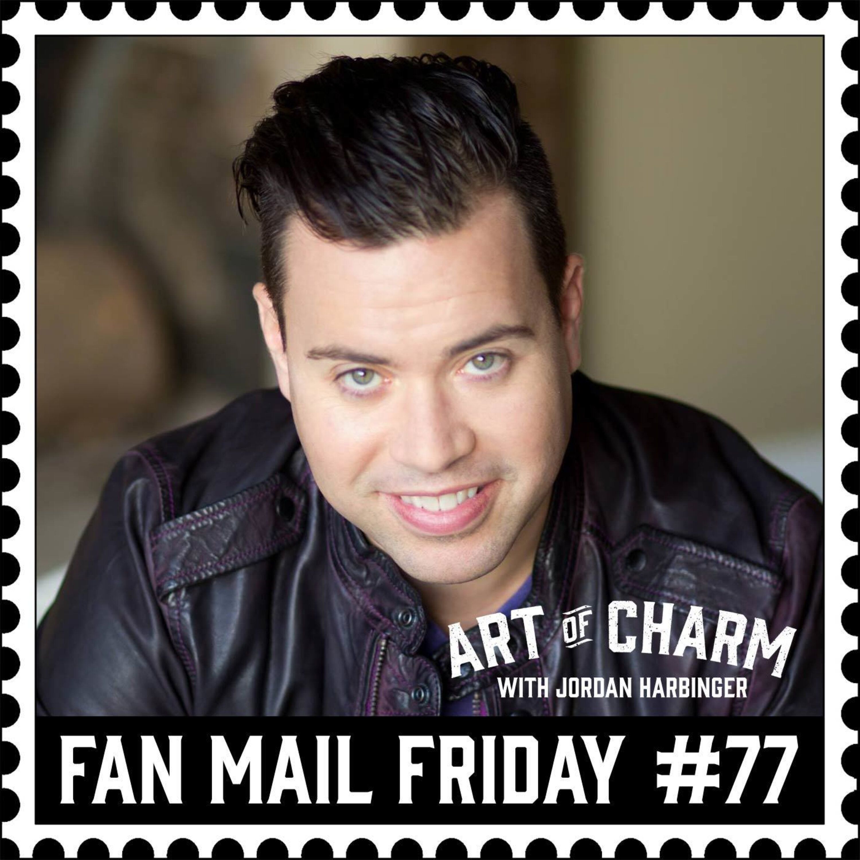 Fan Mail Friday #77 | Hustle Hard; Sleep Harder