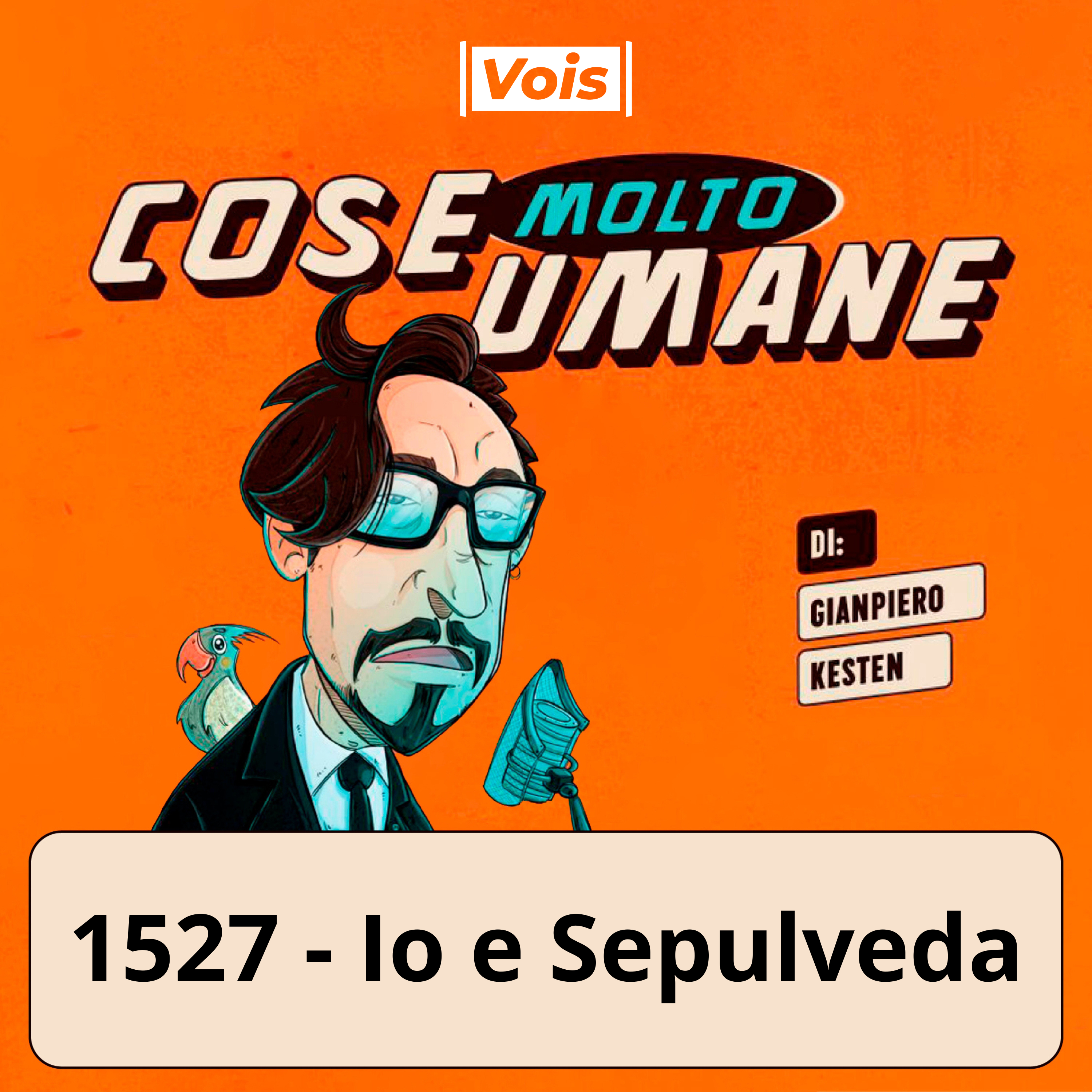 1527 - Io e Sepulveda