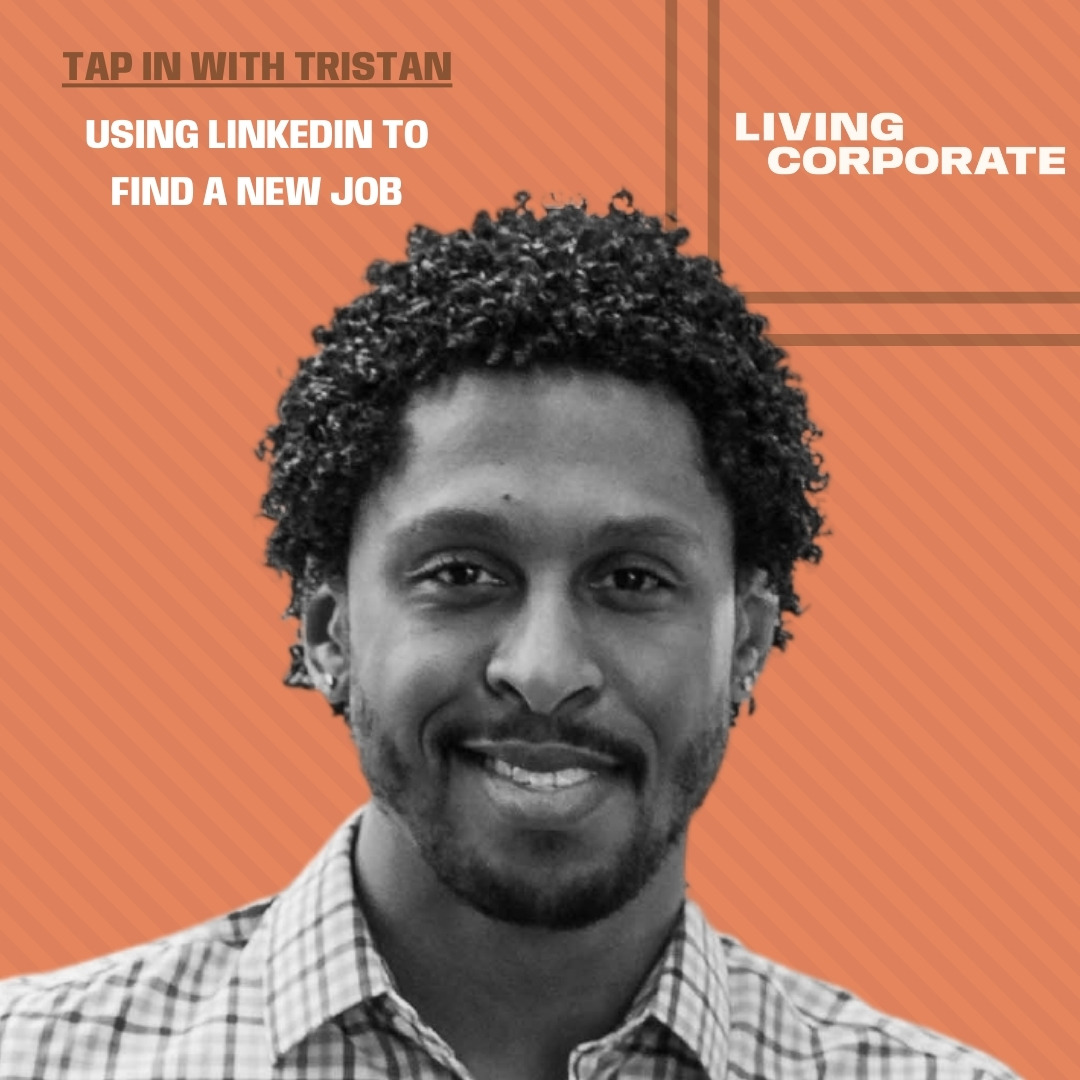 TAP In with Tristan : Using LinkedIn to Find a New Job episode artwork