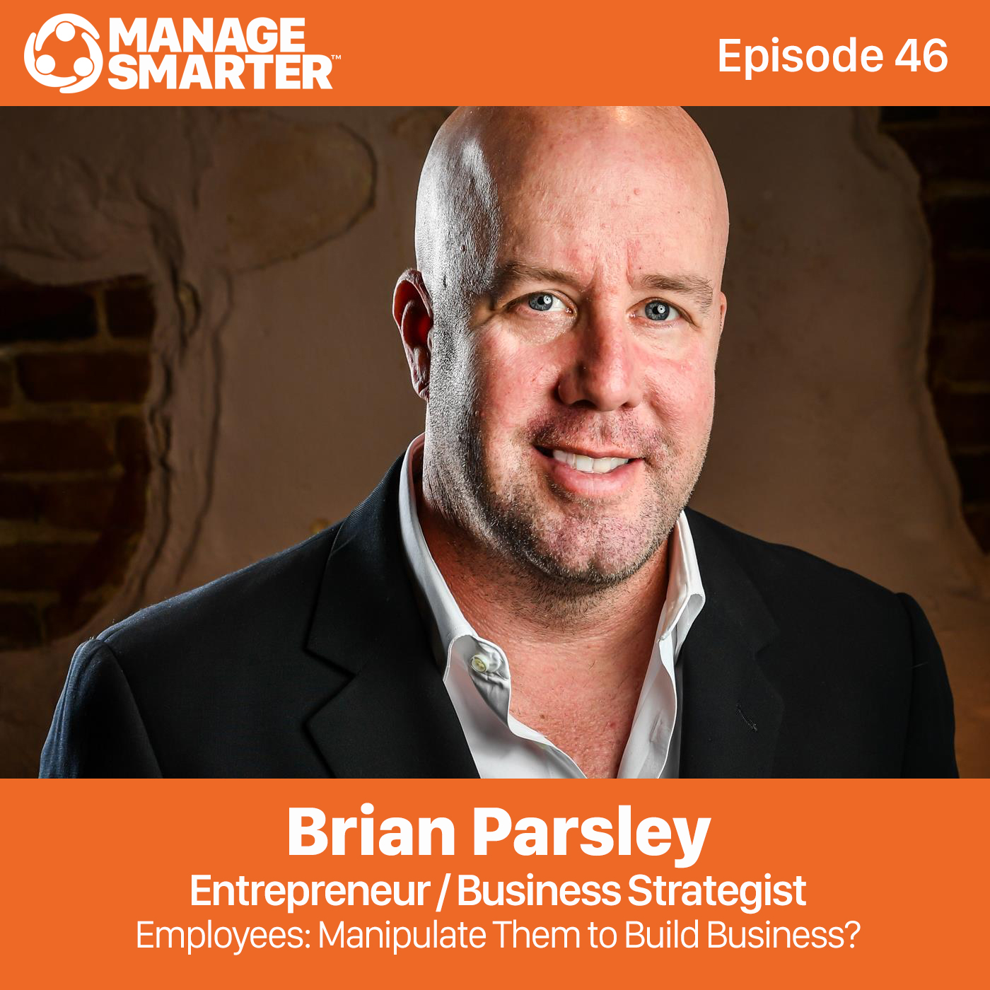 46 Employees: Manipulate Them to Build Business? episode artwork
