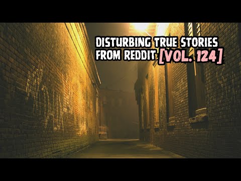 Vol. 124 - Disturbing True Stories from Reddit episode artwork