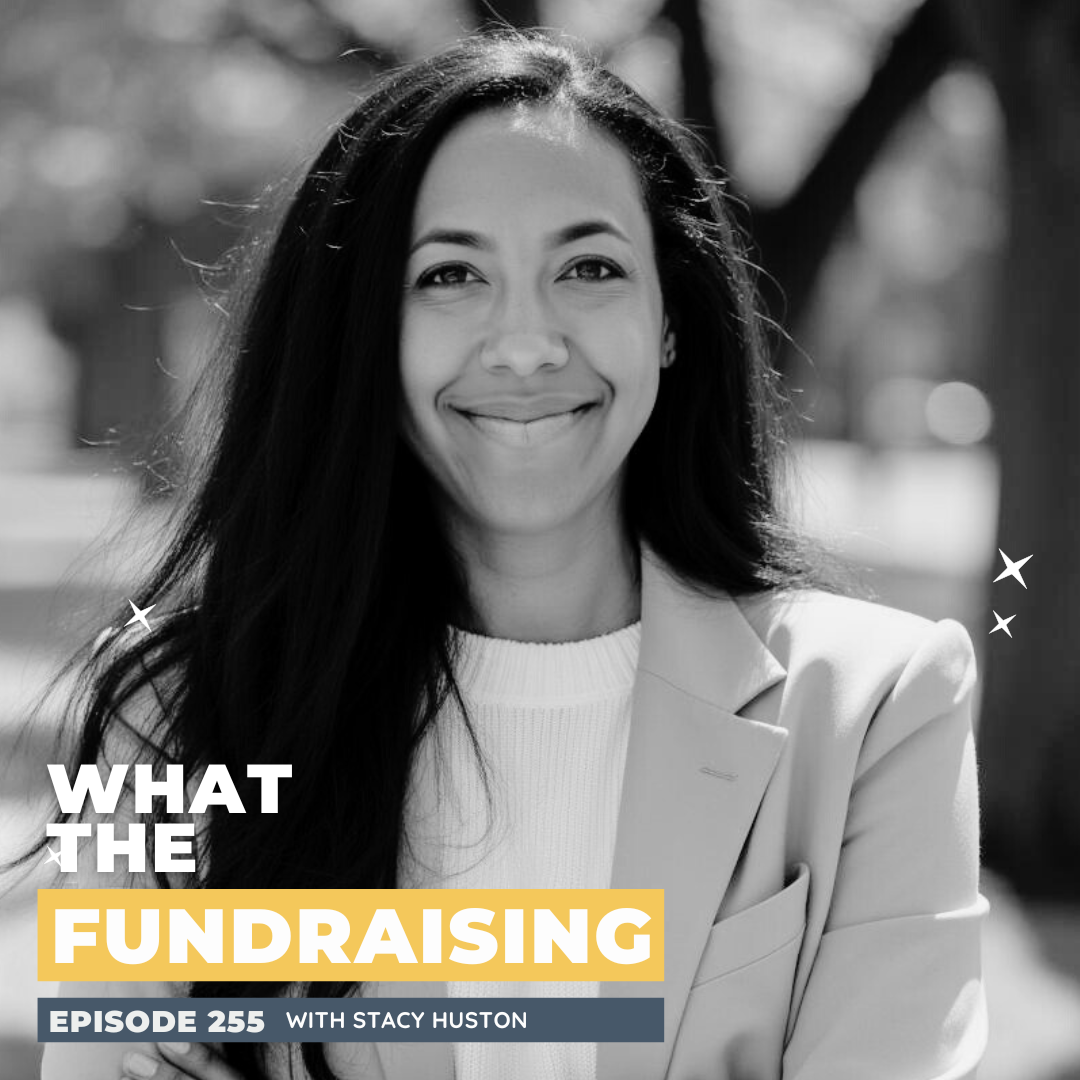 255: Beyond the Balance Myth: Motherhood, Leadership, and Letting Go with Love with Stacy Huston