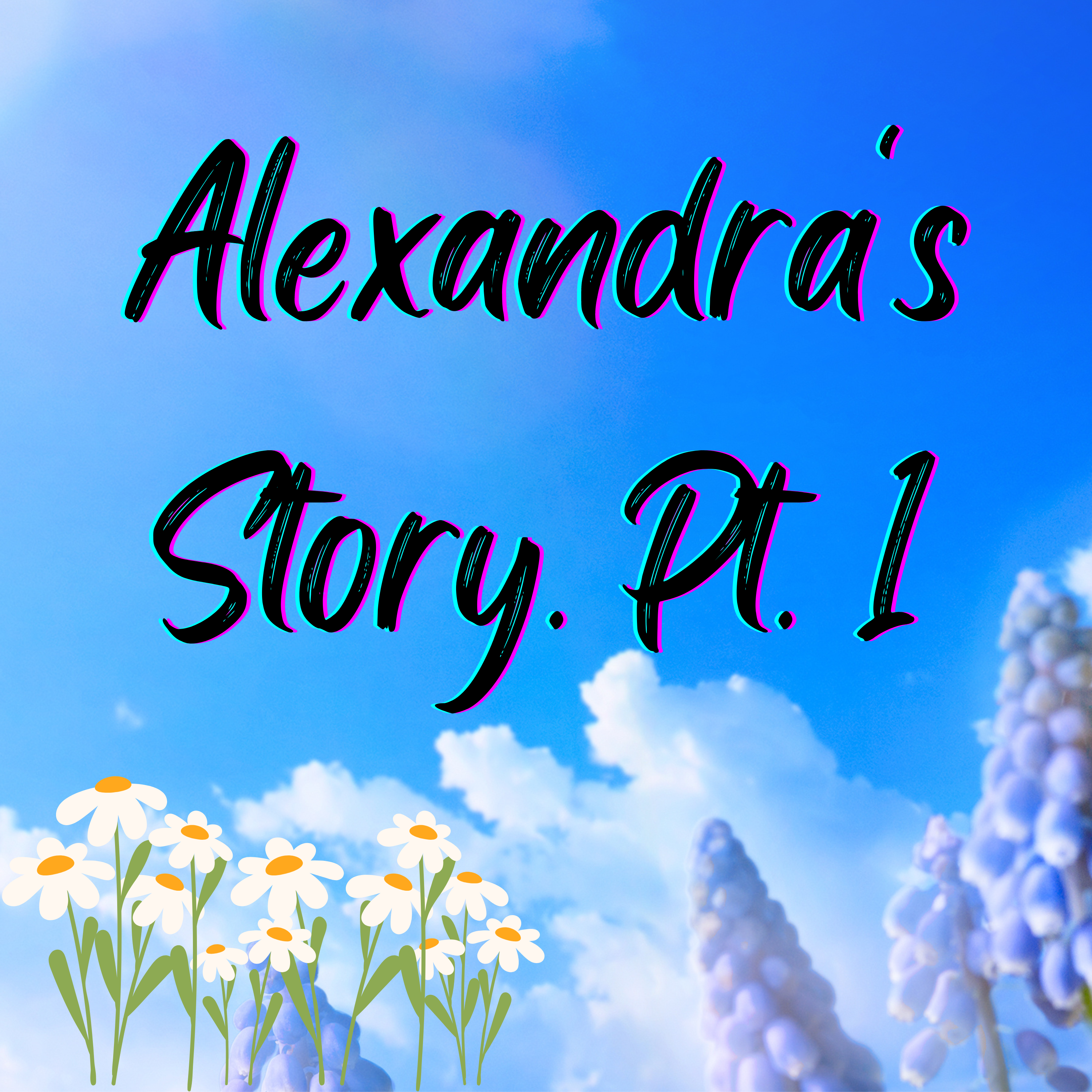 Welcome to the Widow's Club, Alexandra's Story Part 1