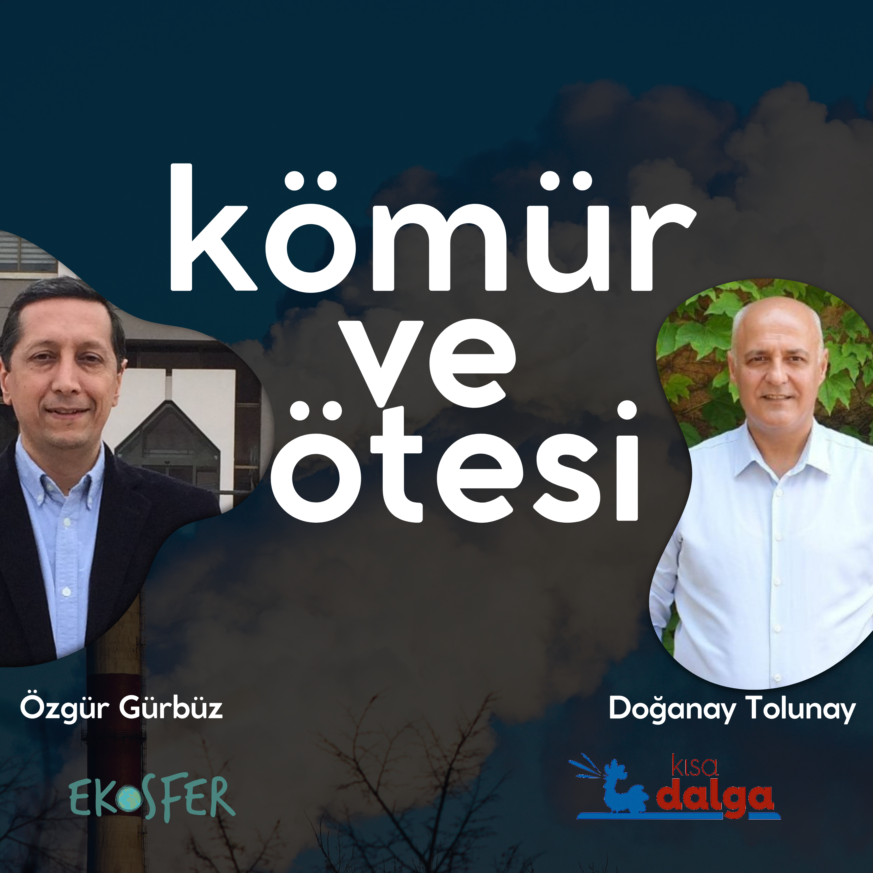 Kömür ve Ötesi - 8 | İklim krizi orman yangınlarını tetikliyor mu?