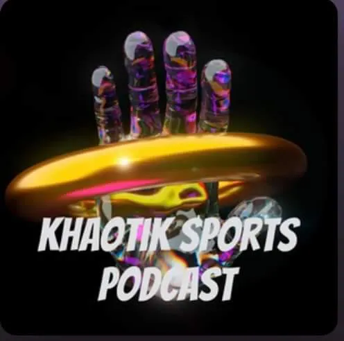 Khaotik Sports Podcast -"A Khaotik Storm Iz Coming!" Khaotik Sports Podcast -"A Khaotik Storm Iz Coming!"