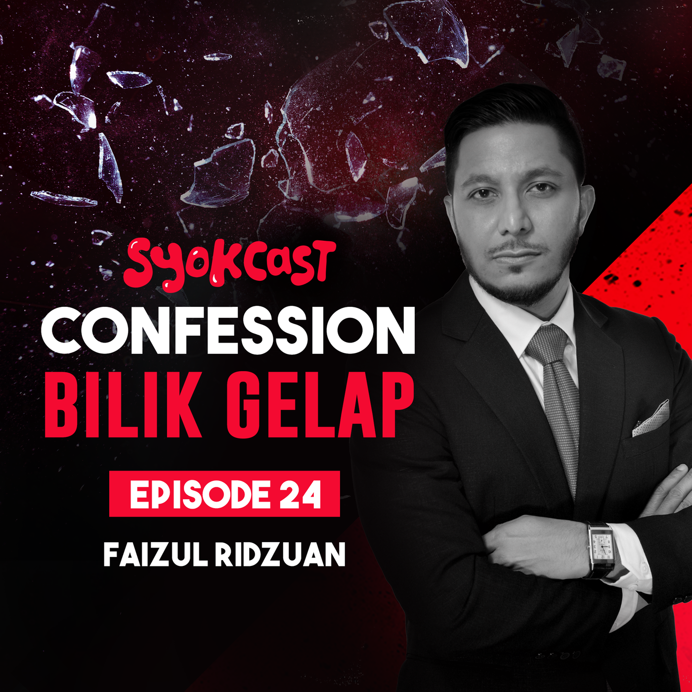 Faizul Ridzuan | Confession Bilik Gelap EP24 | SYOK