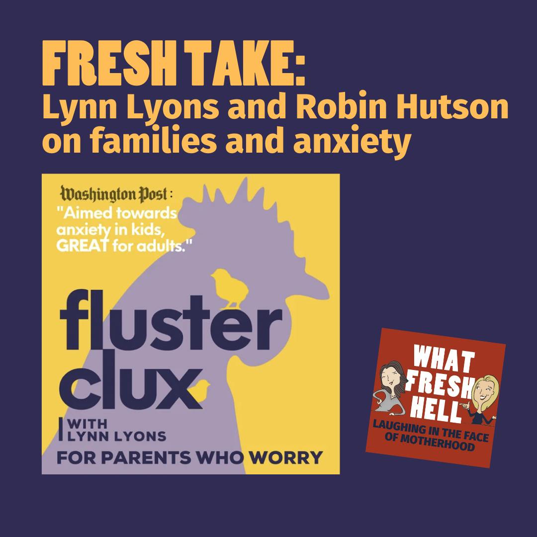 Fresh Take: Lynn Lyons and Robin Hutson of "Flusterclux" Image