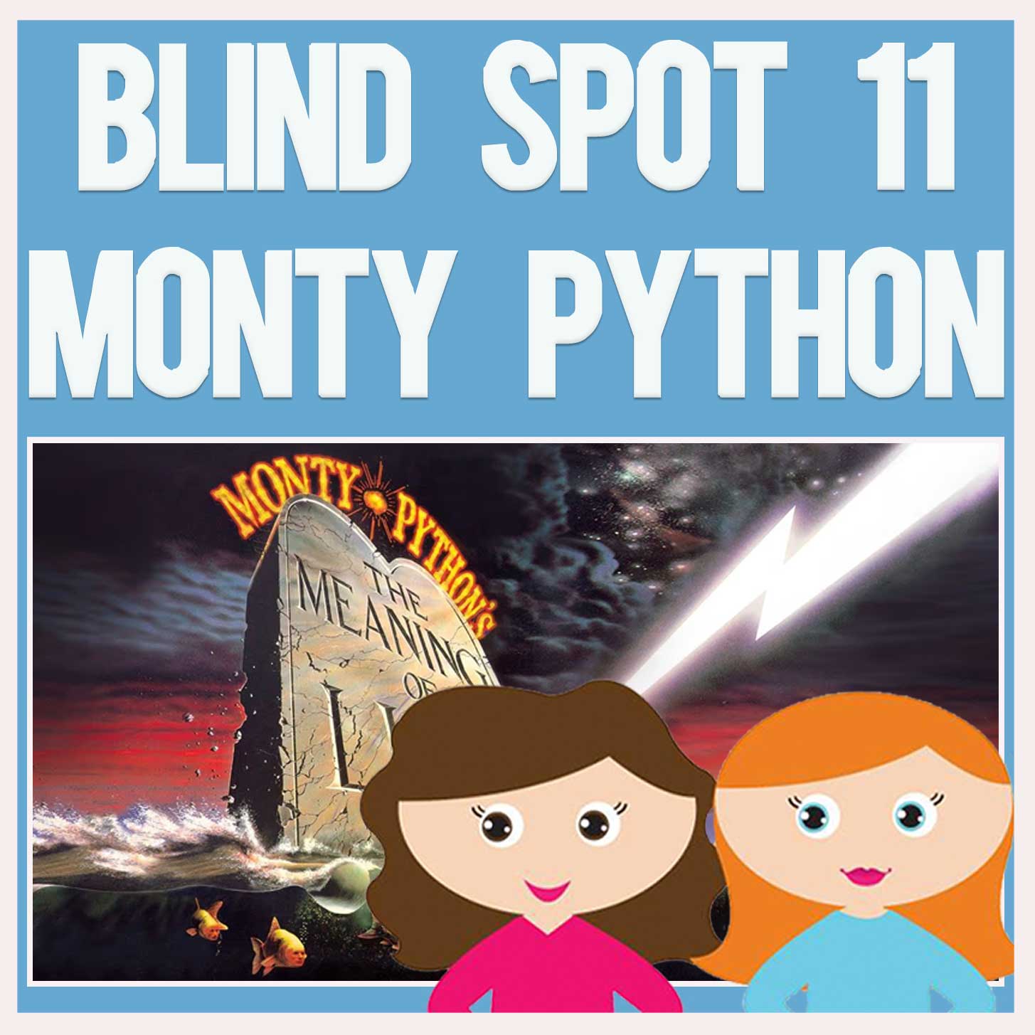 MONTY PYTHON'S THE MEANING OF LIFE Discussion (Blind Spot Project 11) with Manda episode artwork