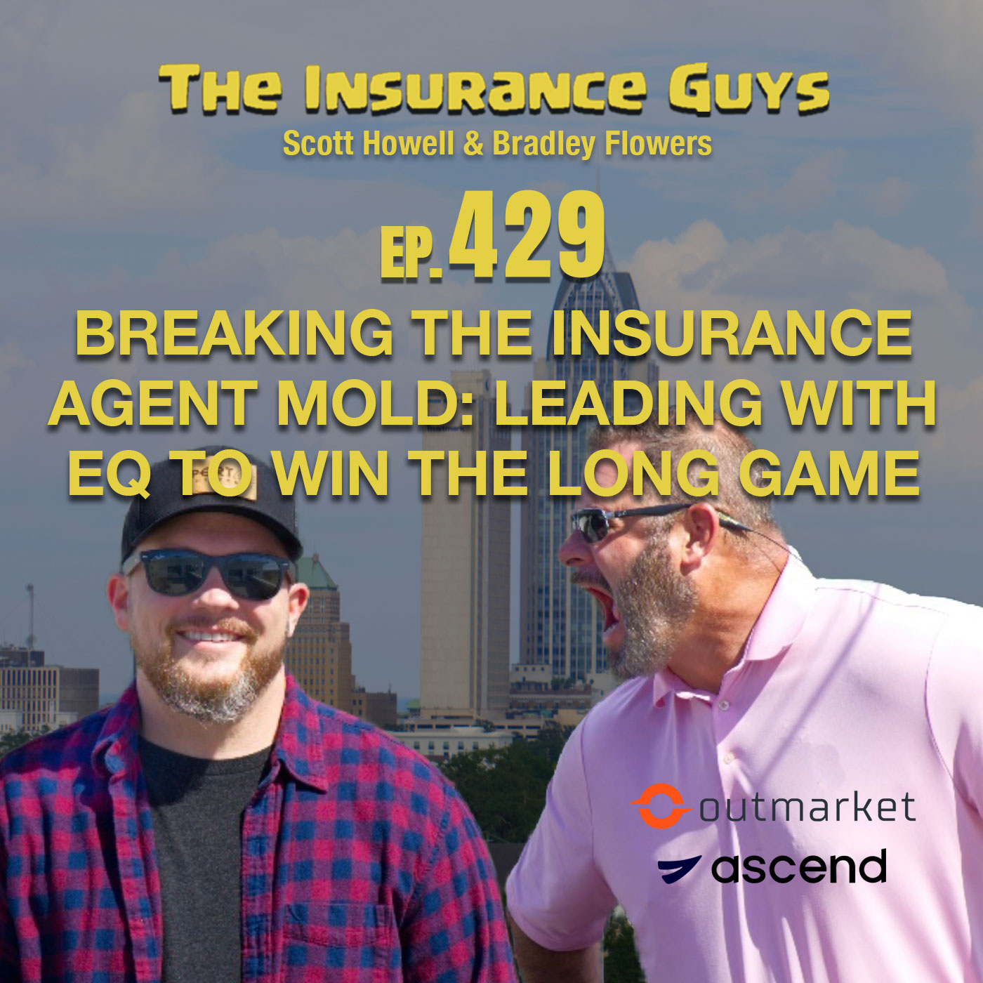 Breaking the Insurance Agent Mold: Leading with EQ to Win the Long Game episode artwork