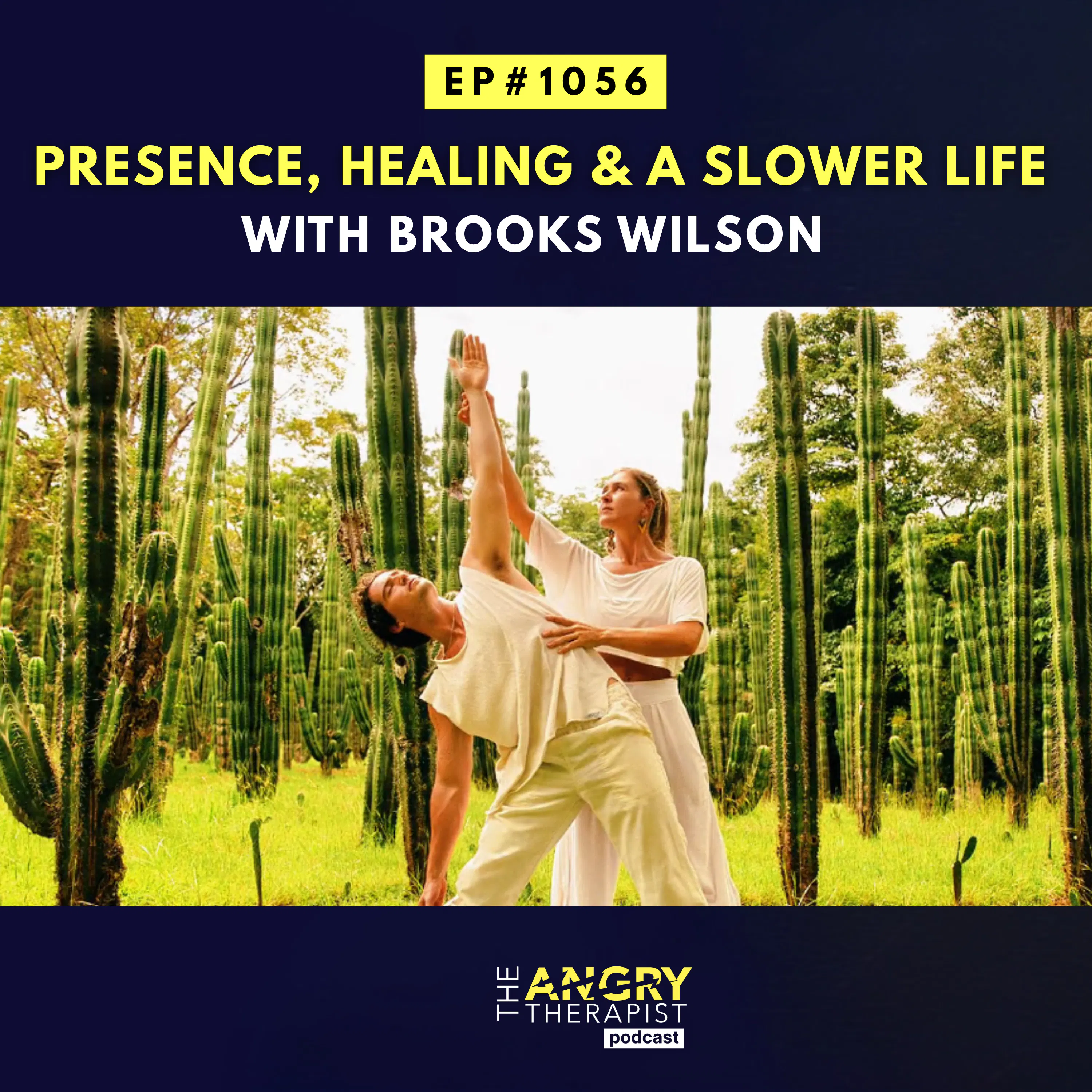 Presence, Healing, and a Slower Life with Brooks Wilson episode artwork