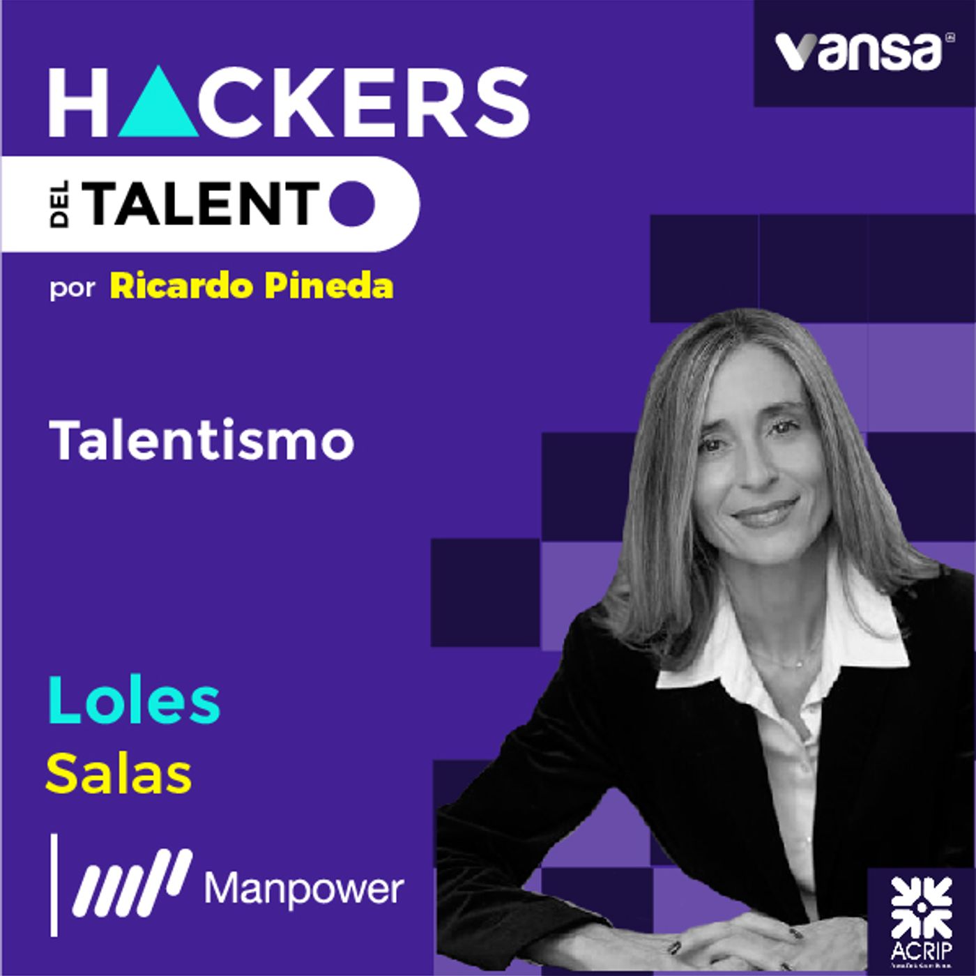 062. Talentismo - Loles Salas (Manpower Group)  -  Lado A episode artwork