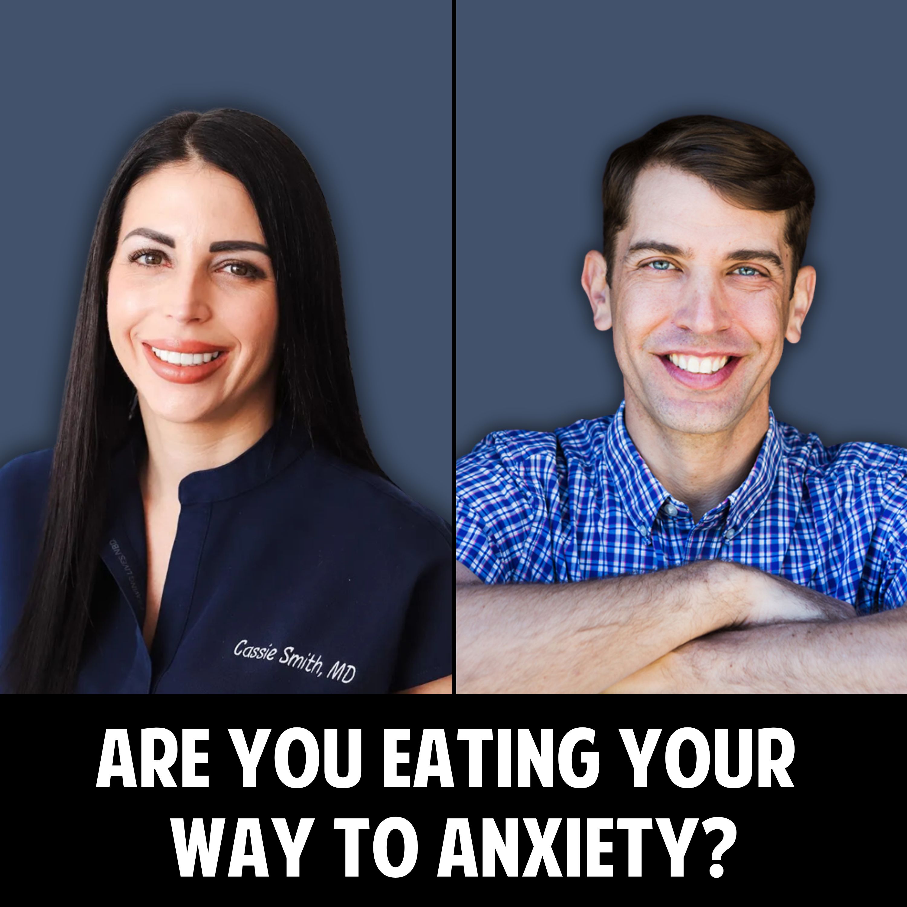 51: Are You Eating Your Way to Anxiety? Let’s Talk Mental Health!