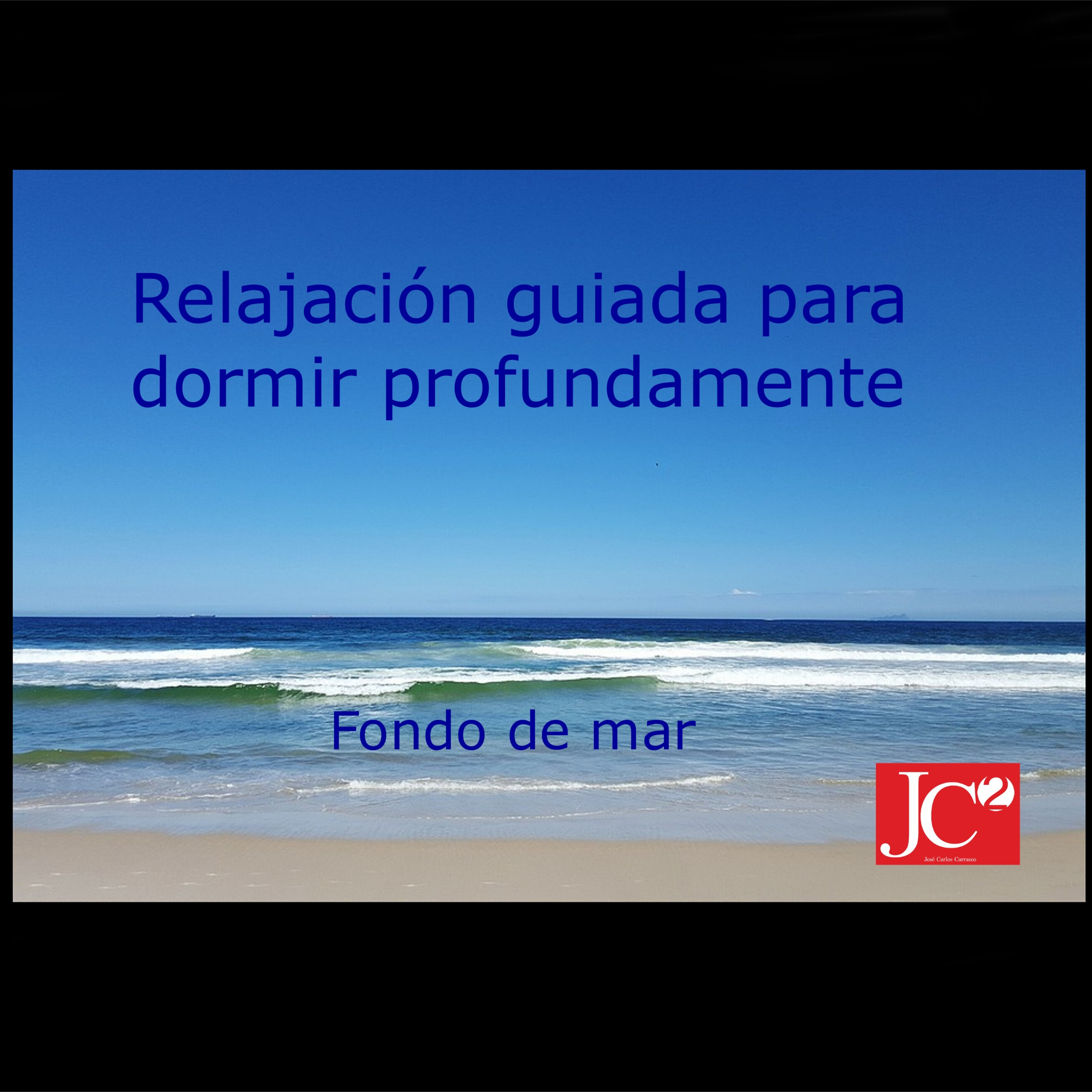 RELAJACION GUIADA PARA DORMIR - FONDO DE MAR episode artwork