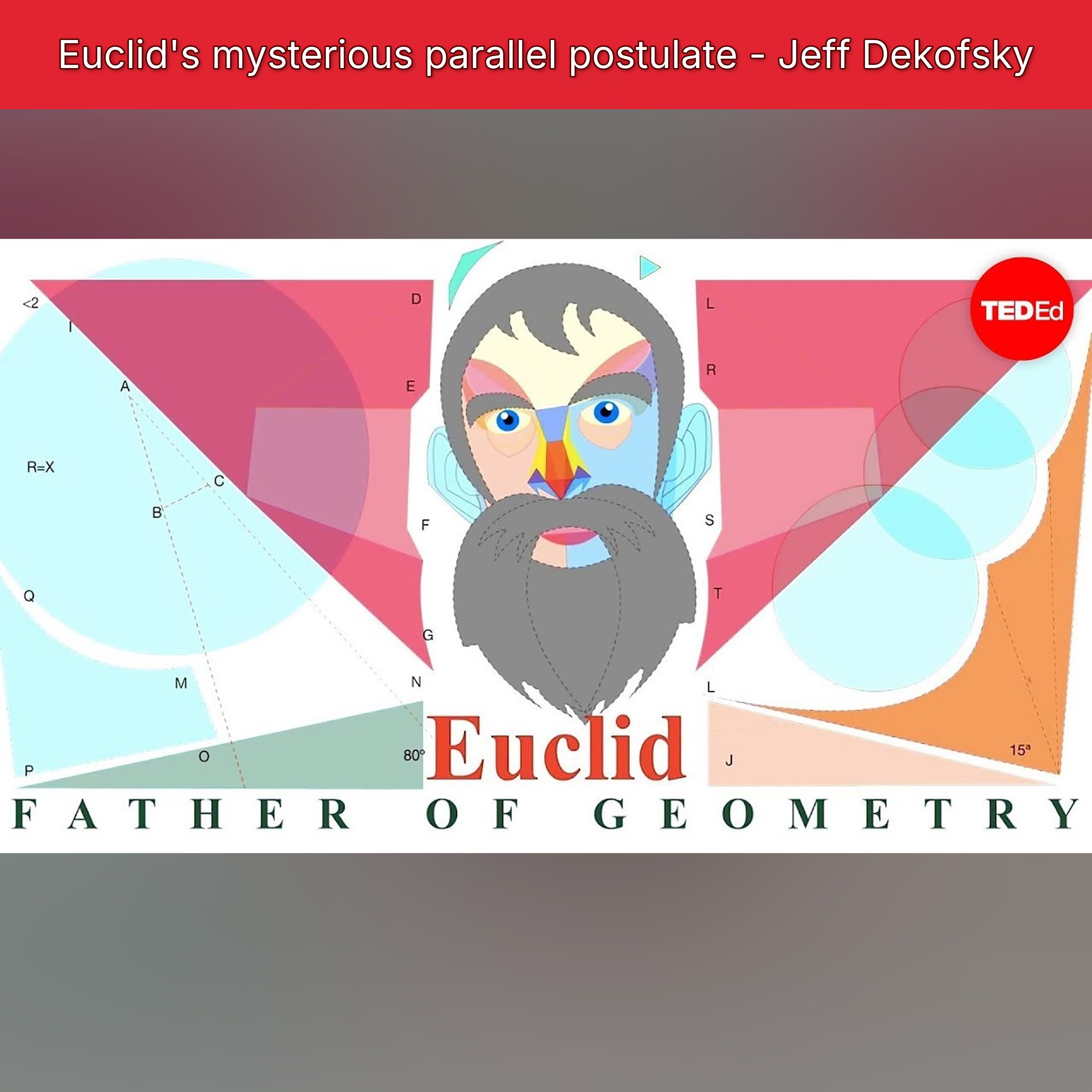 Euclid's mysterious parallel postulate - Jeff Dekofsky episode artwork