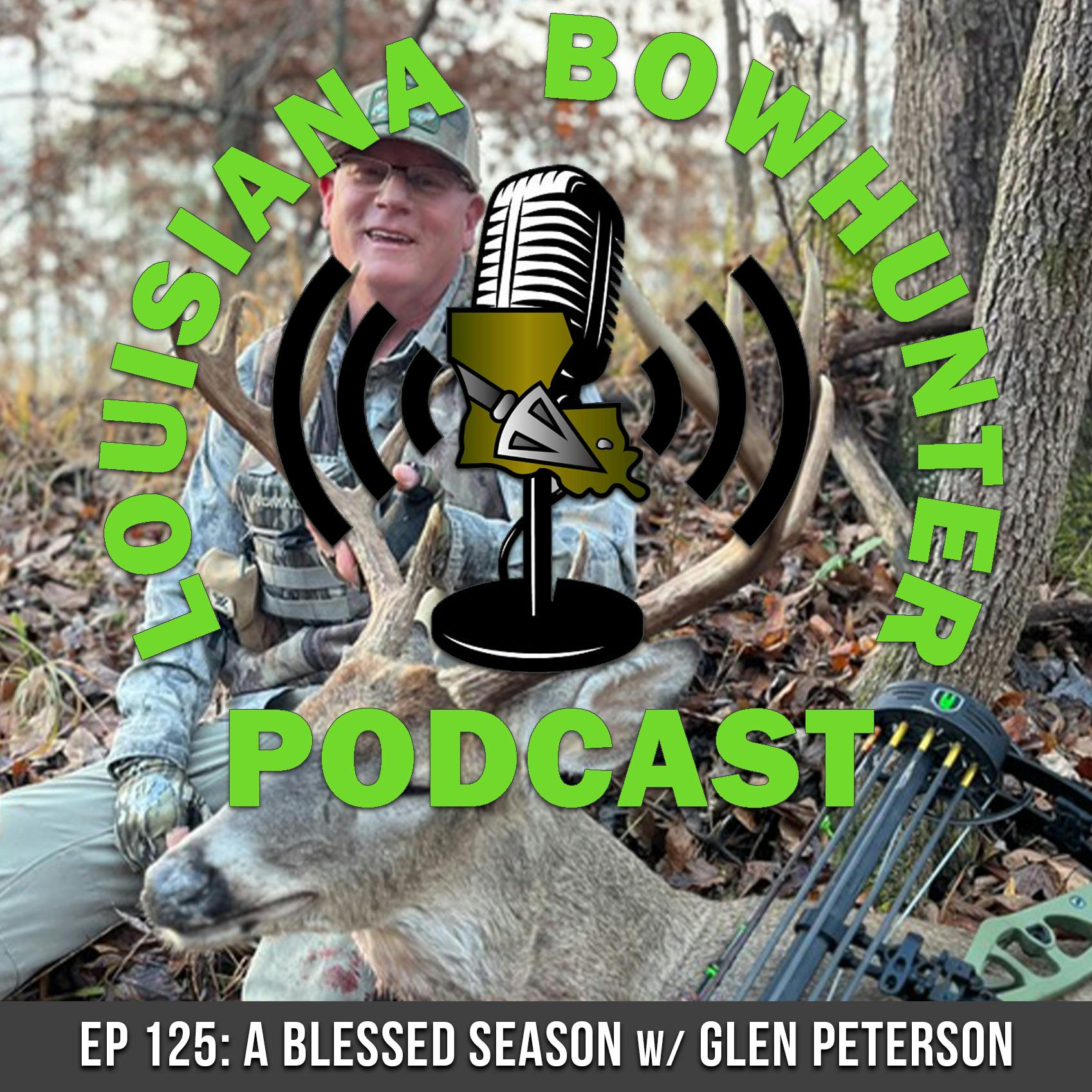 Episode 125: A Blessed Season w/ Glen Peterson