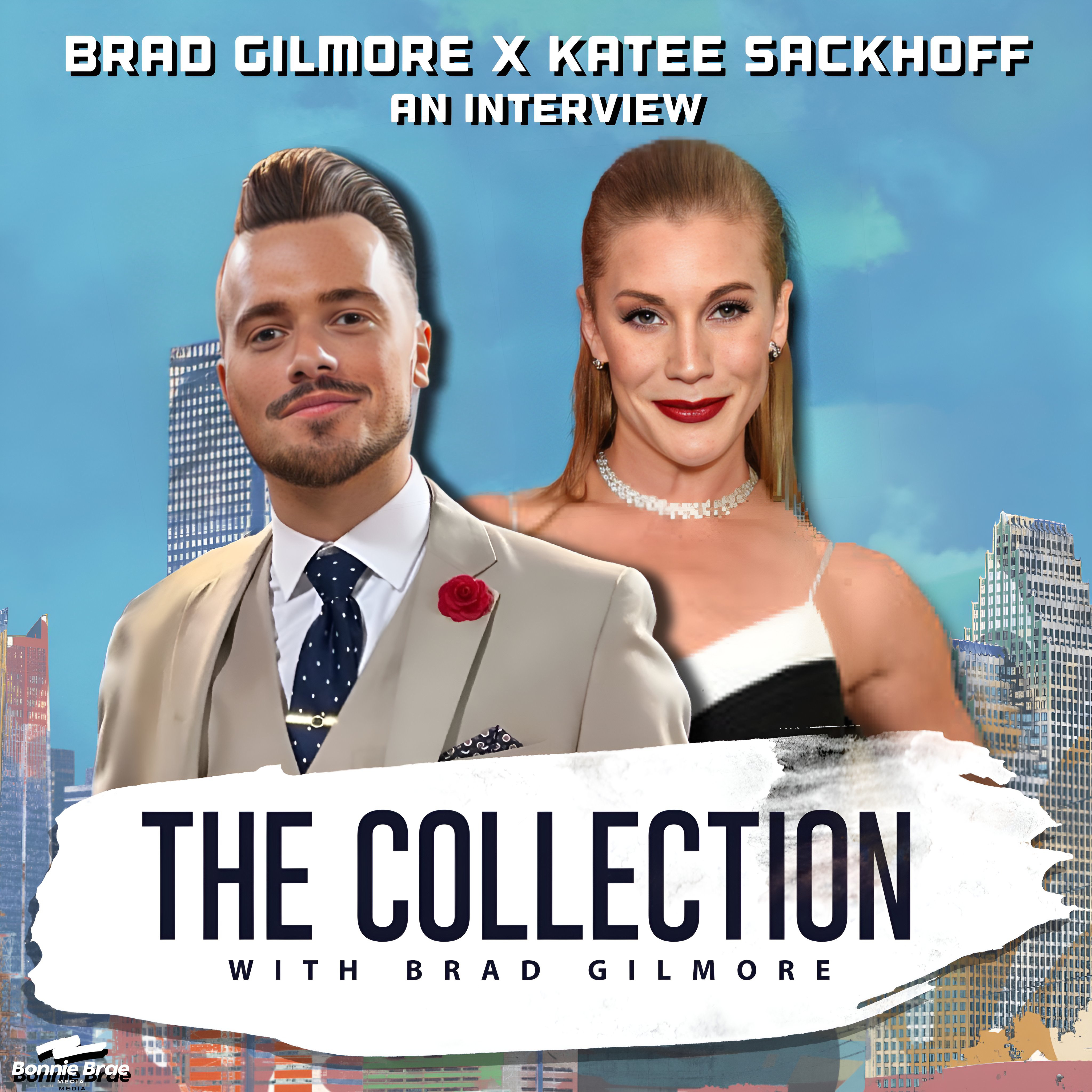The Collection with Brad Gilmore
