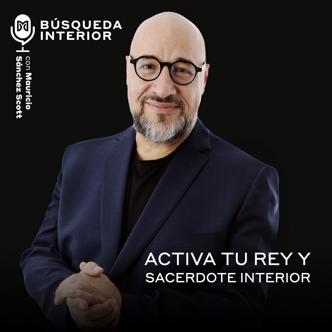 Activa tu rey y sacerdote interior
