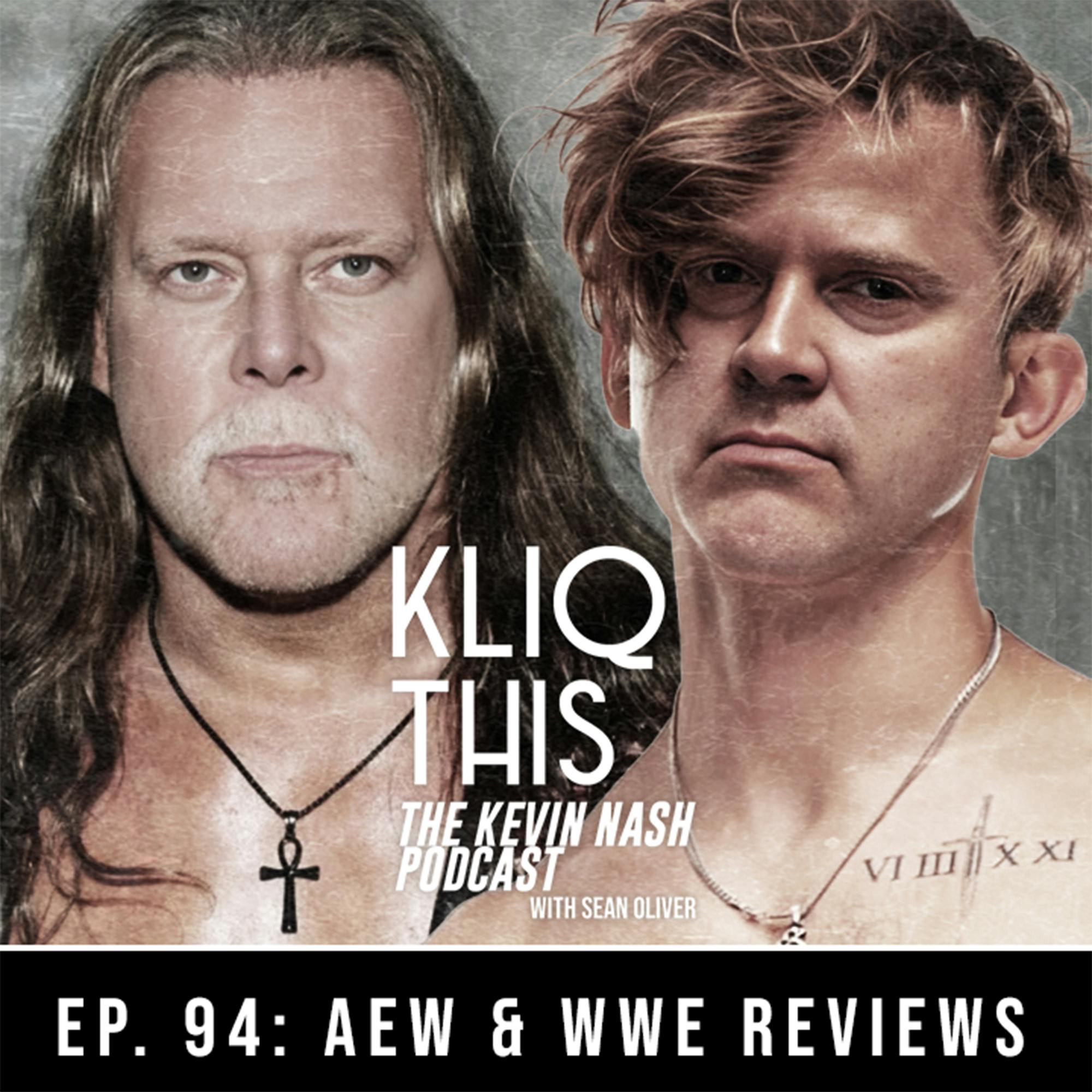 WWE & AEW Reviews