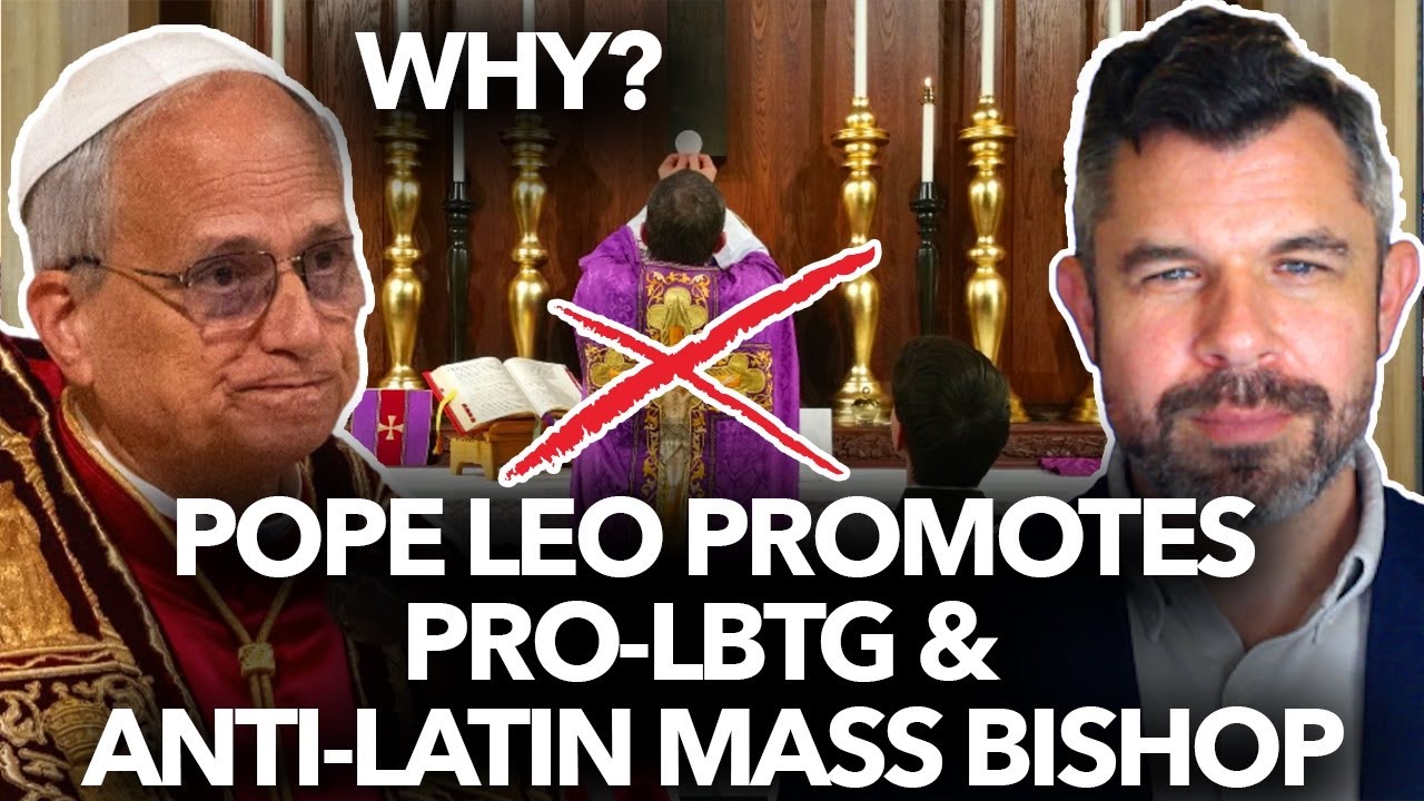 1285: Pope Leo Promotes Pro-LBTG Anti-Latin Mass Bishop – Dr. Taylor Marshall